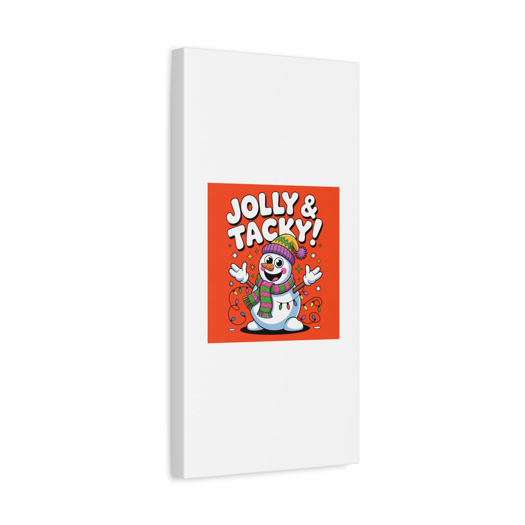 Jolly & Tacky Snowman Matte Canvas | ugly Christmas sweater novelty, festive gag