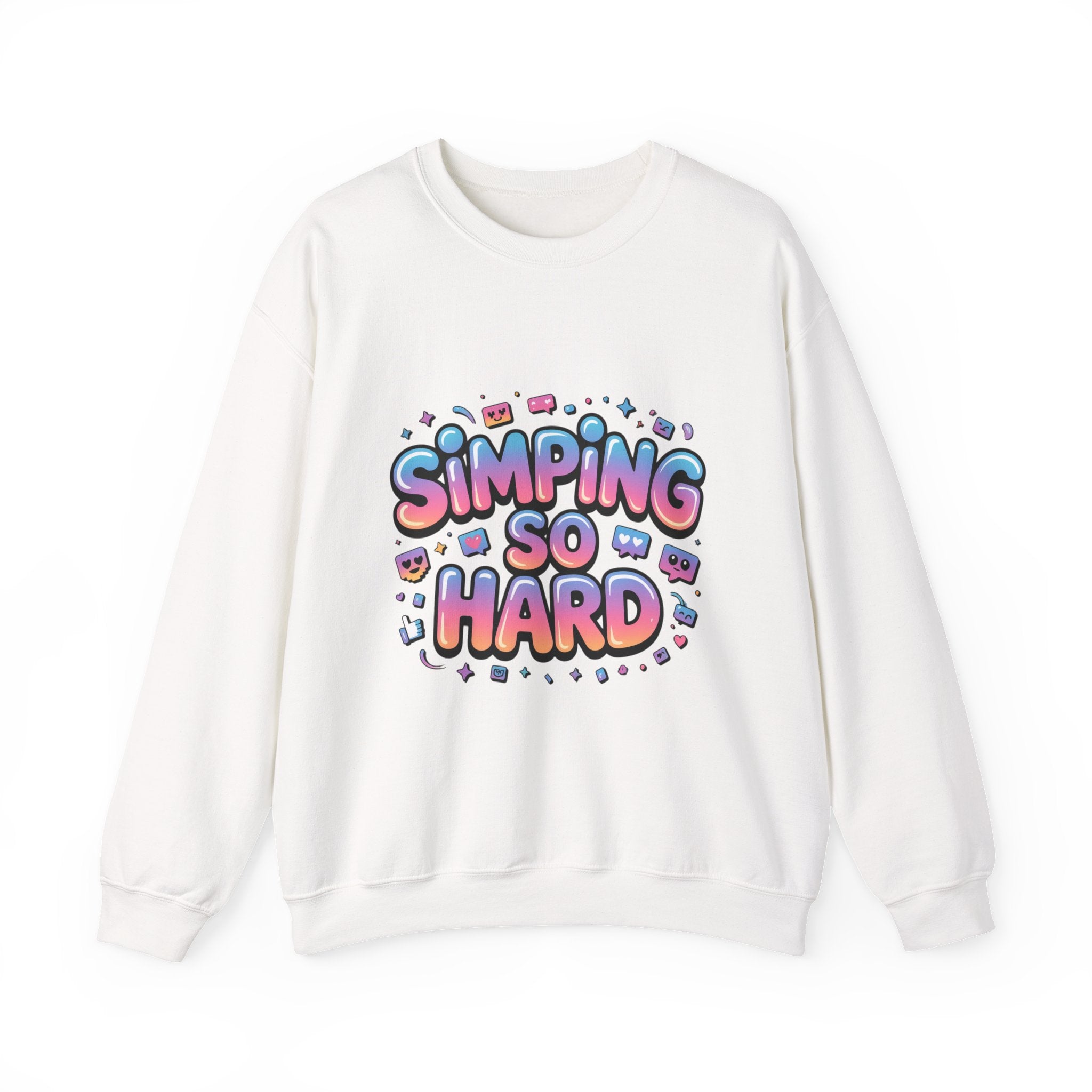 SIMPING SO HARD Sweatshirt | Gen-Z Slang, Meme Typography