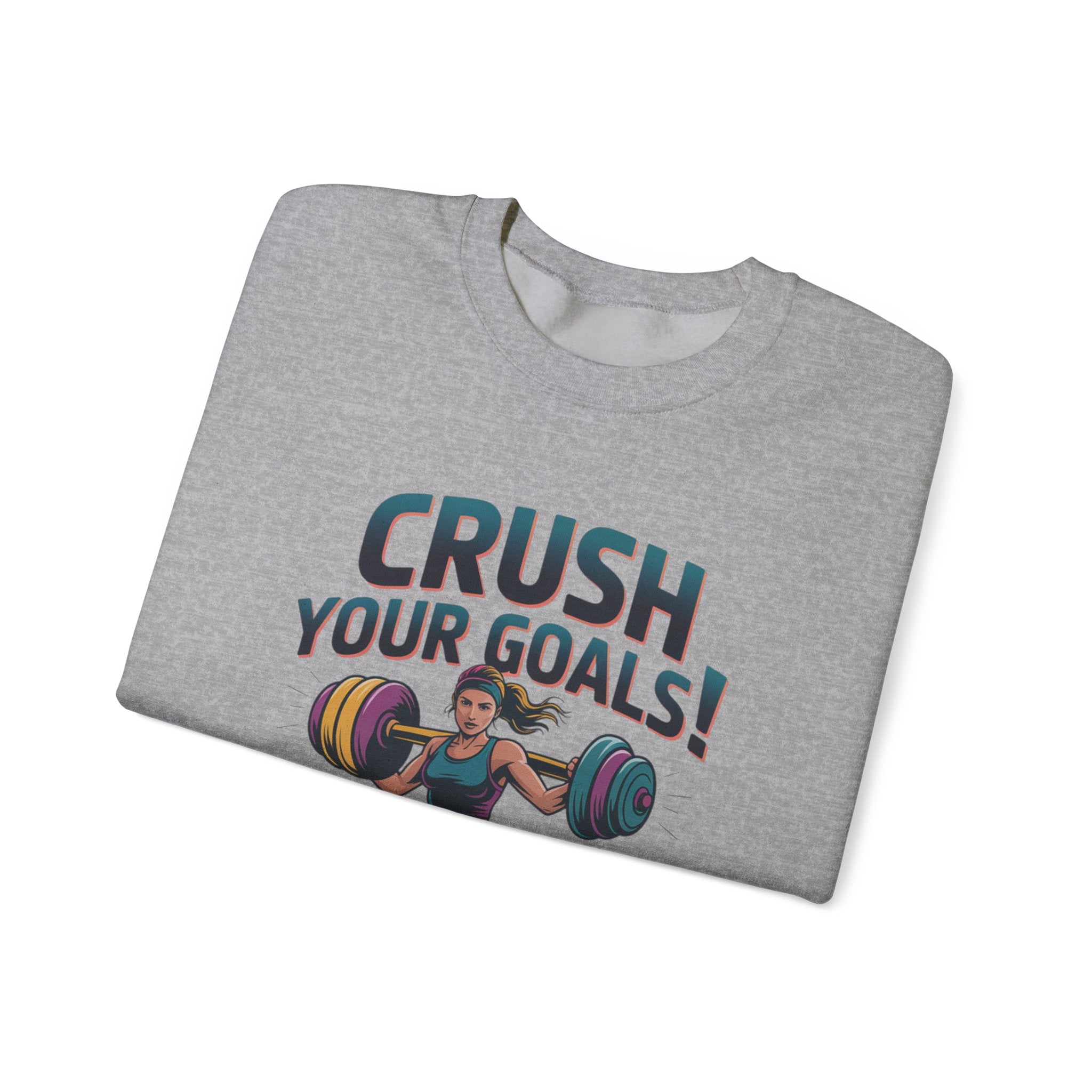Crush Your Goals Sweatshirt | New Year Workout Motivation, Gym Motivation