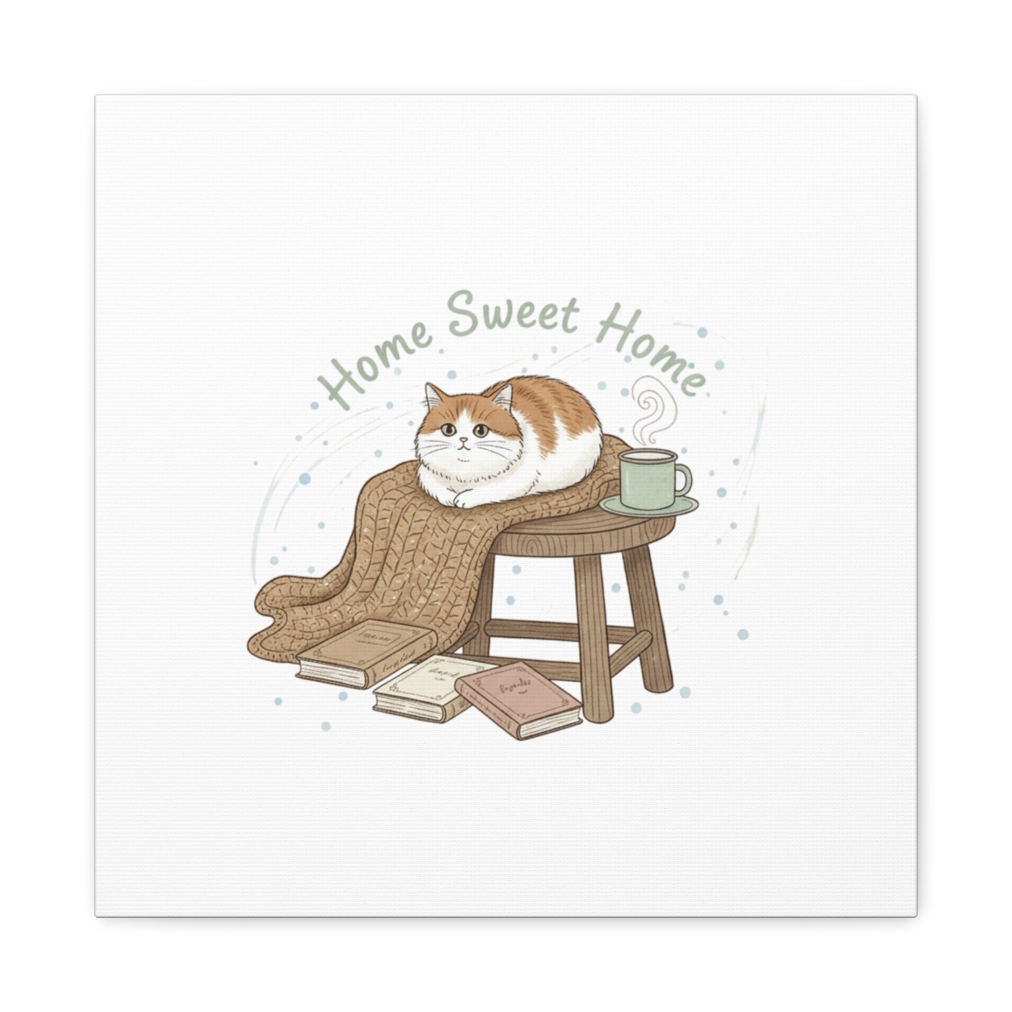 Home Sweet Home cat print Canvas | introvert homebody decor, cozy winter wall art