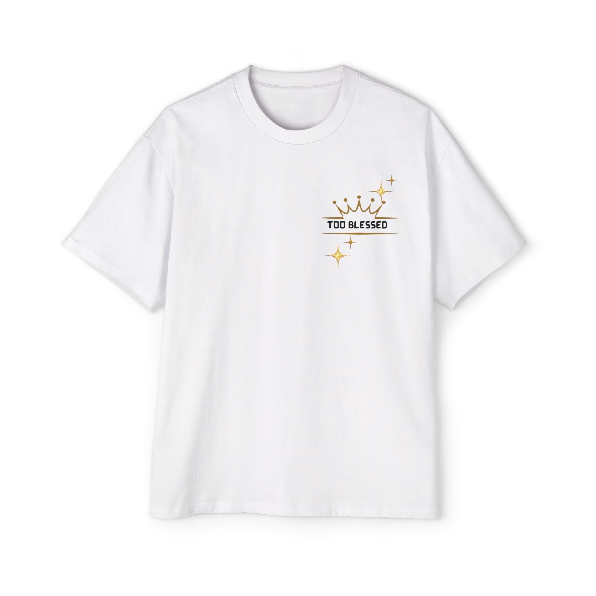 Too Blessed Crown Tee — Men's Oversized Graphic T-Shirt