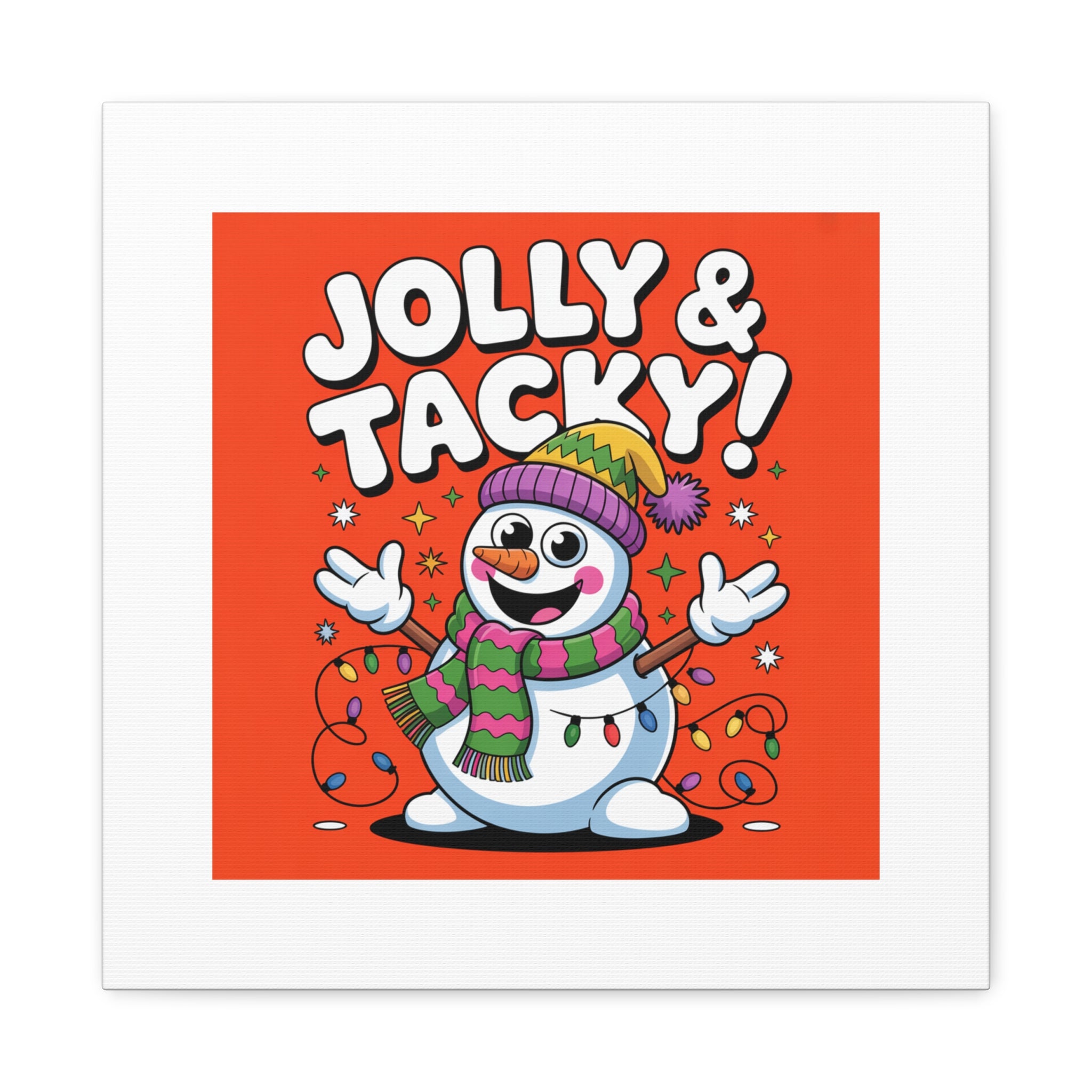Jolly & Tacky Snowman Matte Canvas | ugly Christmas sweater novelty, festive gag