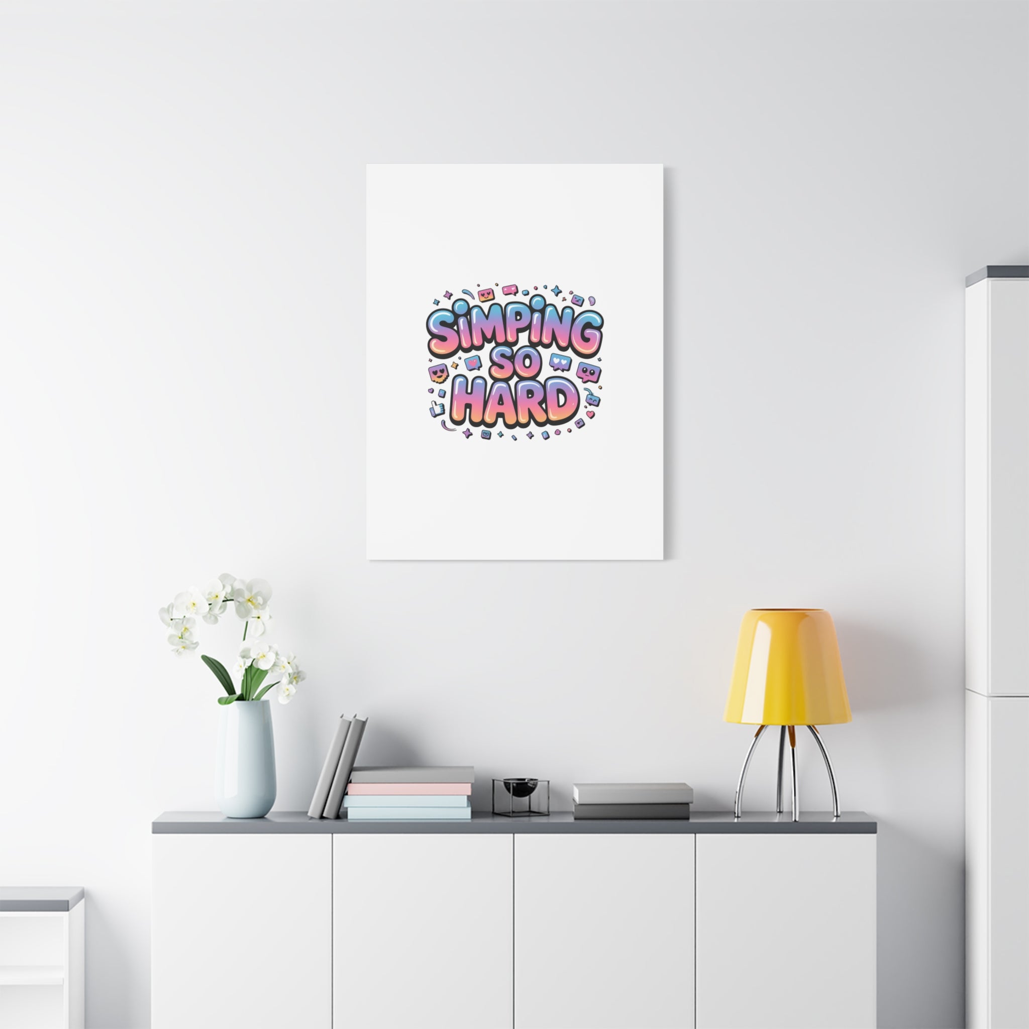 SIMPING SO HARD Canvas | Gen-Z Slang wall art, Internet Lingo print