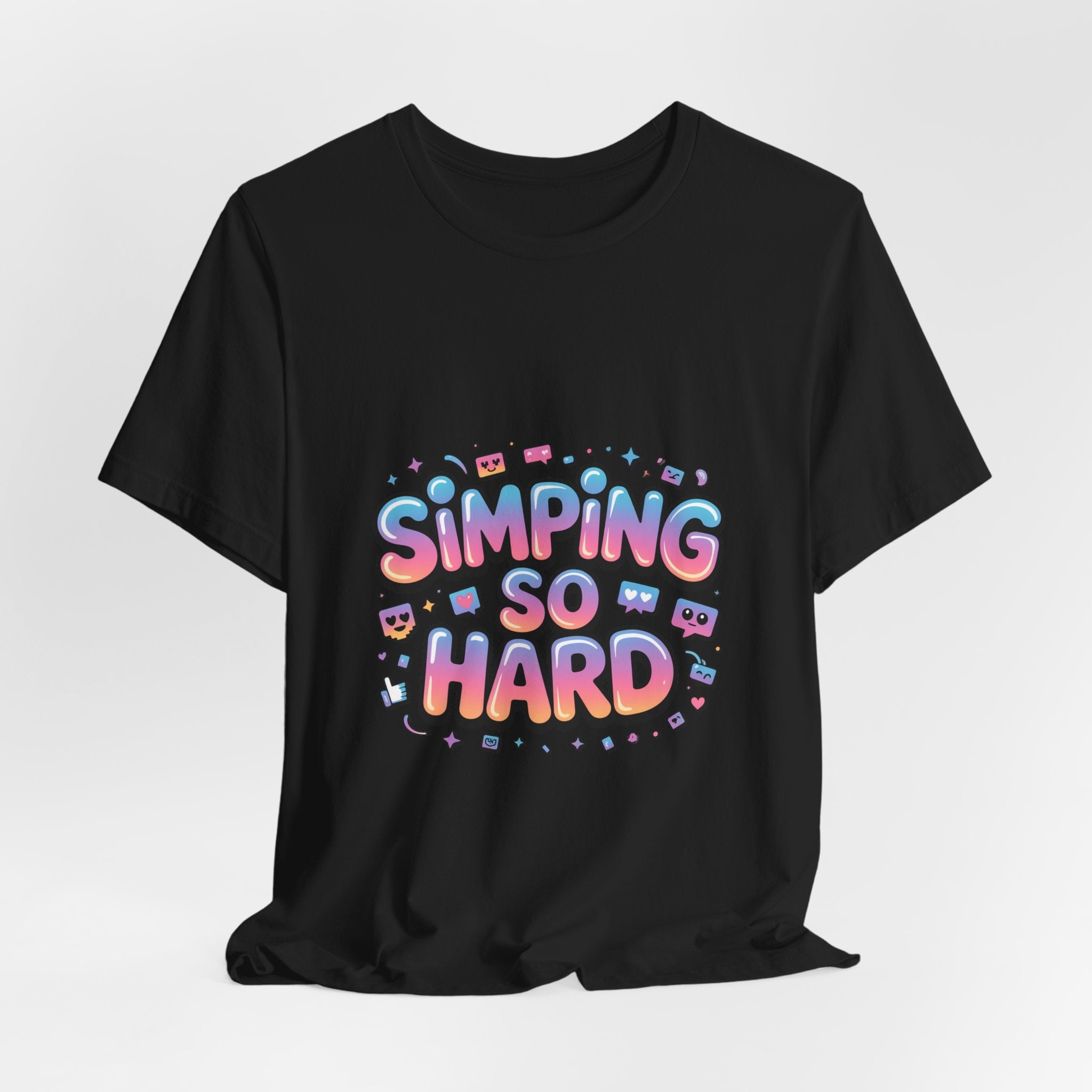 Simping So Hard Tee | slang tee, internet lingo shirt