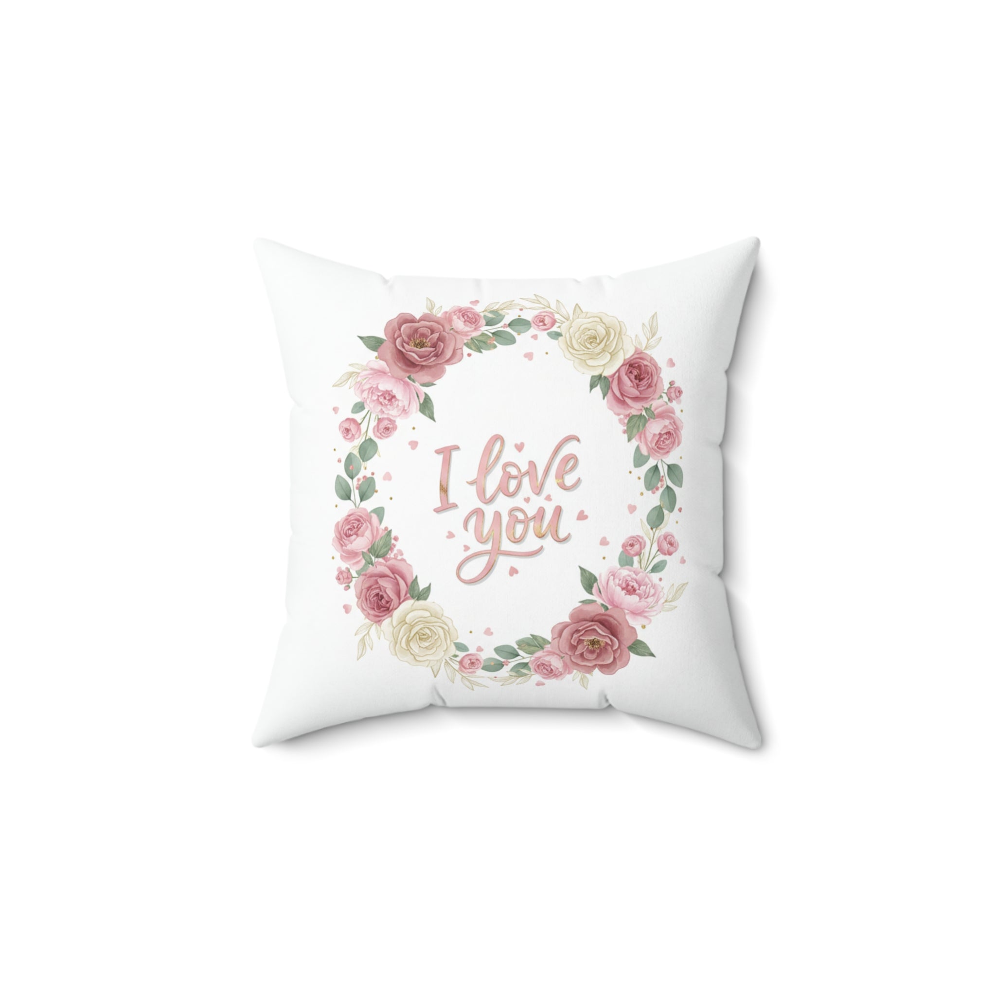 I Love You Floral Wreath Pillow - Romantic Decorative Square Throw Pillow