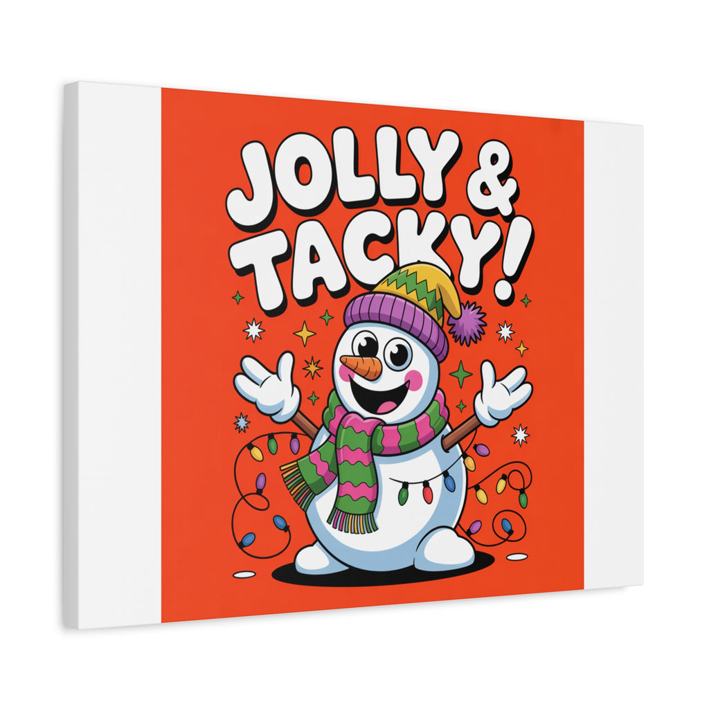 Jolly & Tacky Snowman Matte Canvas | ugly Christmas sweater novelty, festive gag