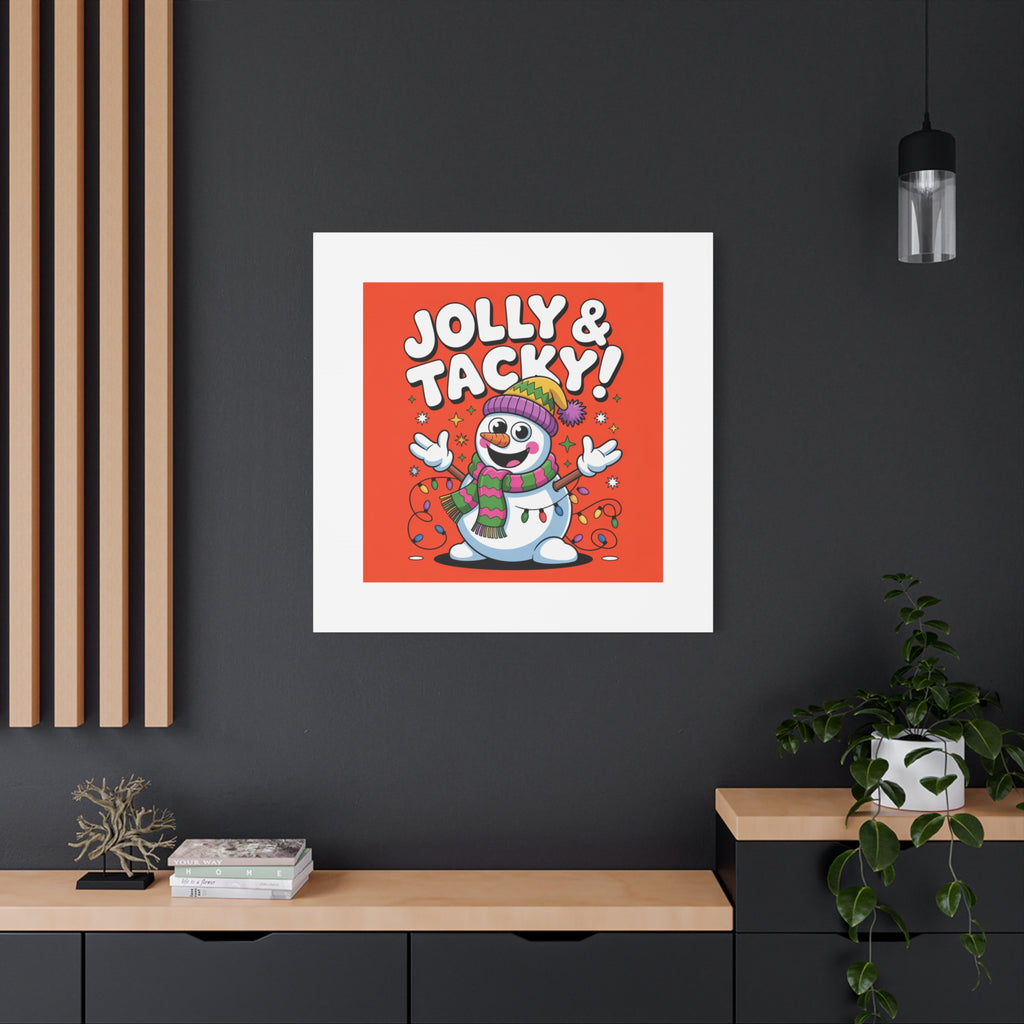 Jolly & Tacky Snowman Matte Canvas | ugly Christmas sweater novelty, festive gag