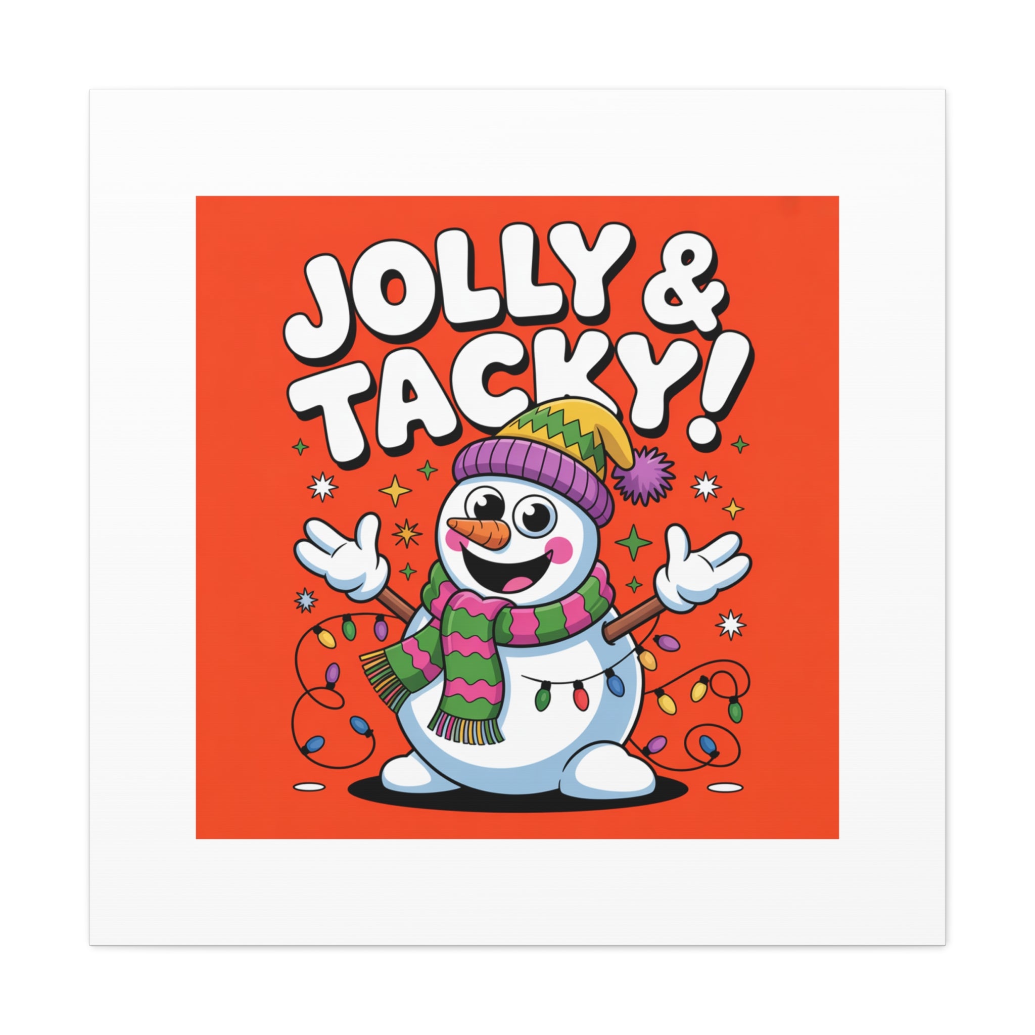 Jolly & Tacky Snowman Matte Canvas | ugly Christmas sweater novelty, festive gag