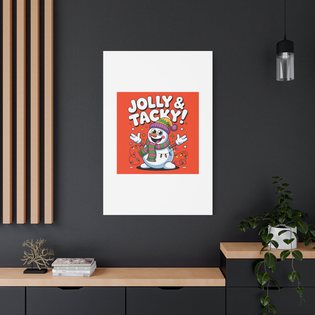 Jolly & Tacky Snowman Matte Canvas | ugly Christmas sweater novelty, festive gag
