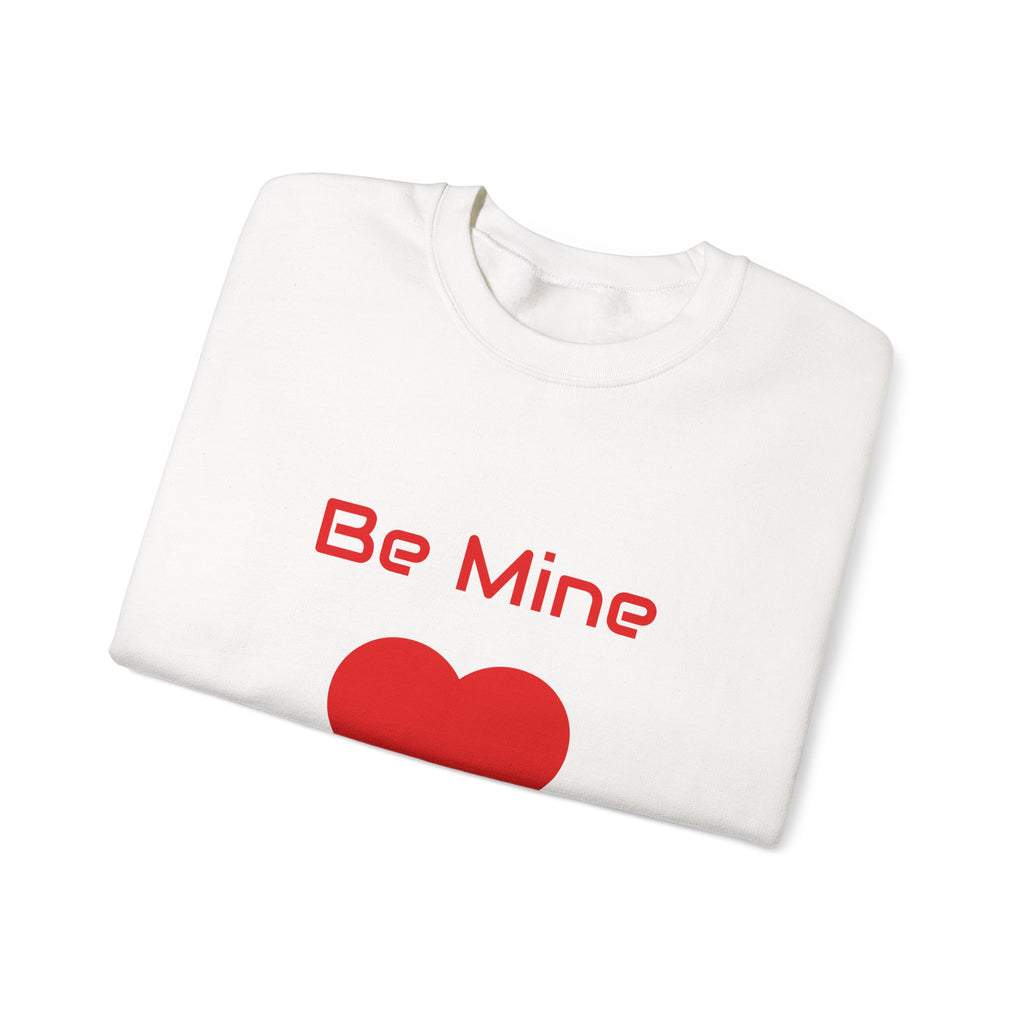 Be Mine Heart Crewneck Sweatshirt