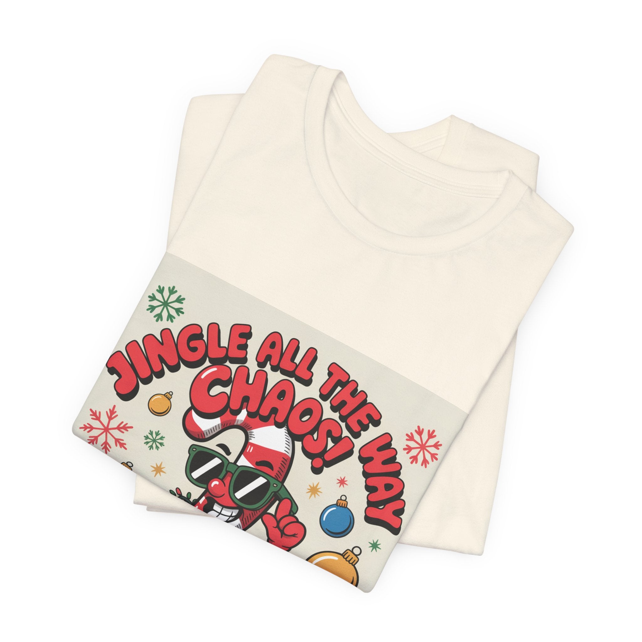 Jingle All The Chaos T-Shirt | ugly Christmas sweater, festive gag tee