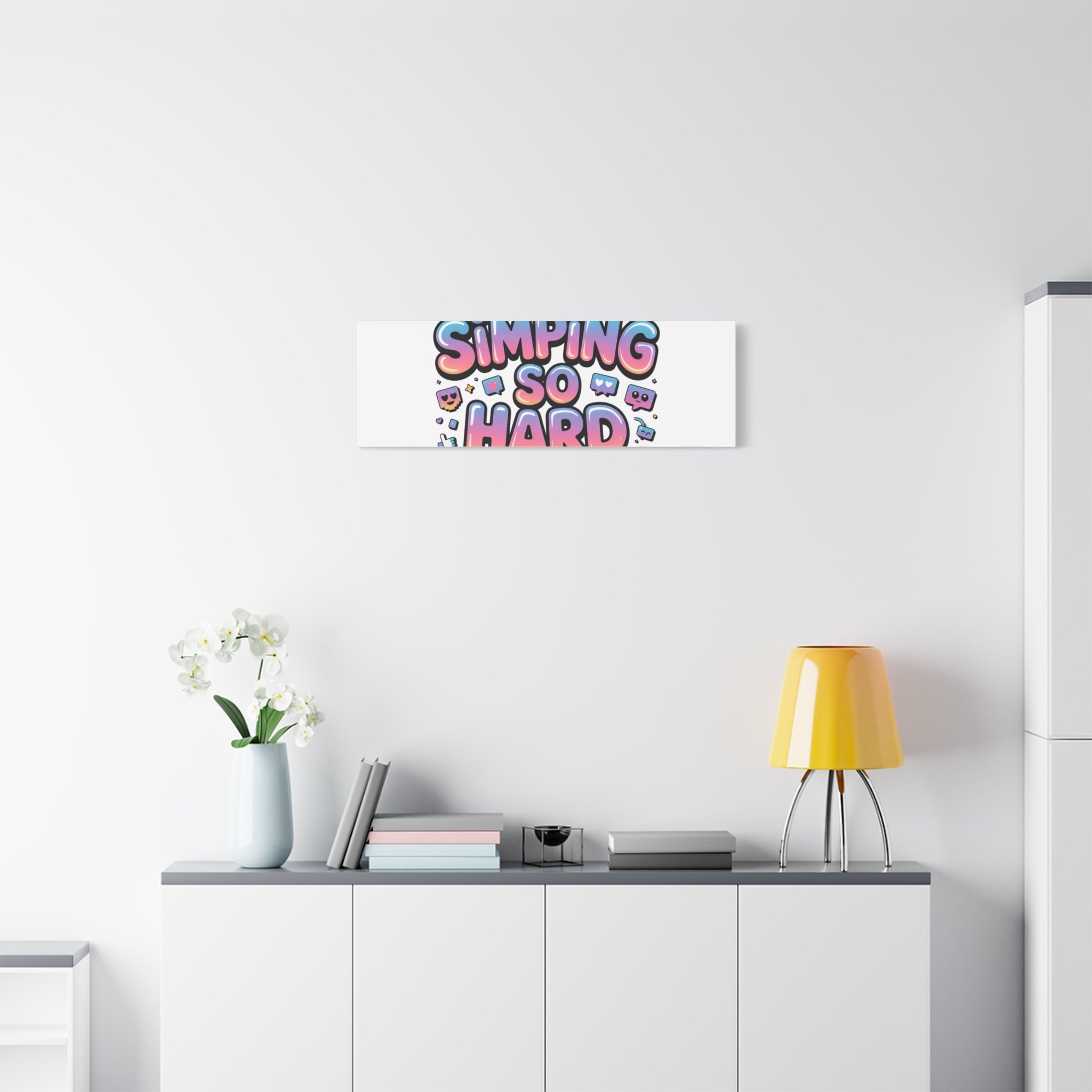 SIMPING SO HARD Canvas | Gen-Z Slang wall art, Internet Lingo print