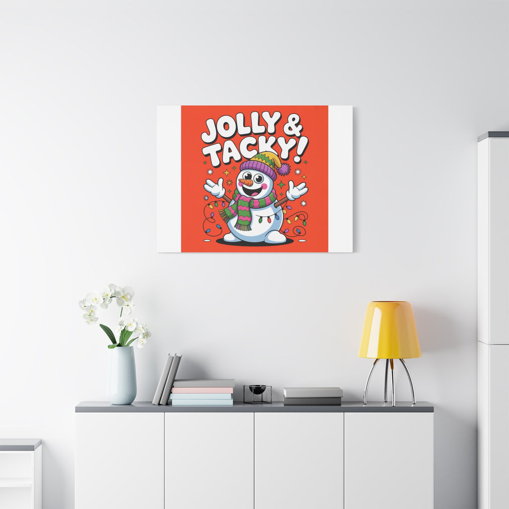Jolly & Tacky Snowman Matte Canvas | ugly Christmas sweater novelty, festive gag