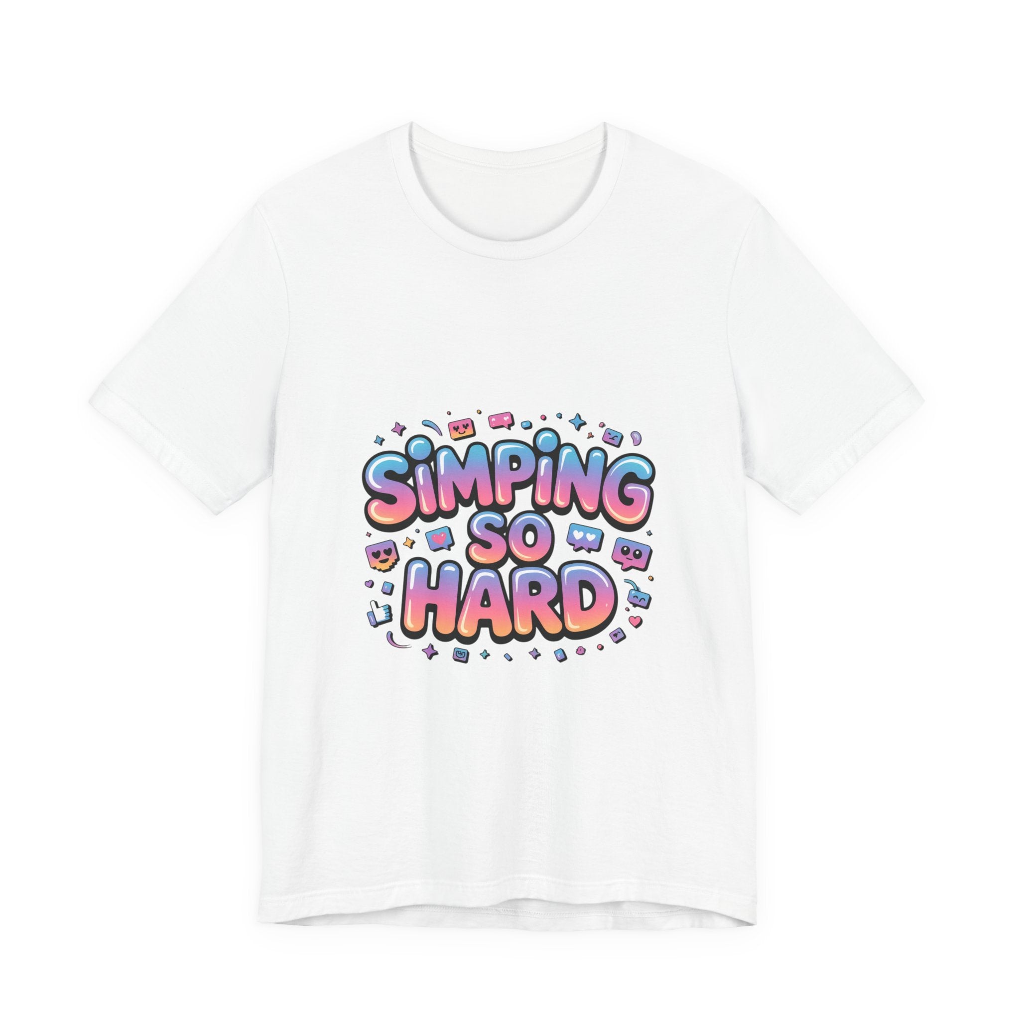 Simping So Hard Tee | slang tee, internet lingo shirt