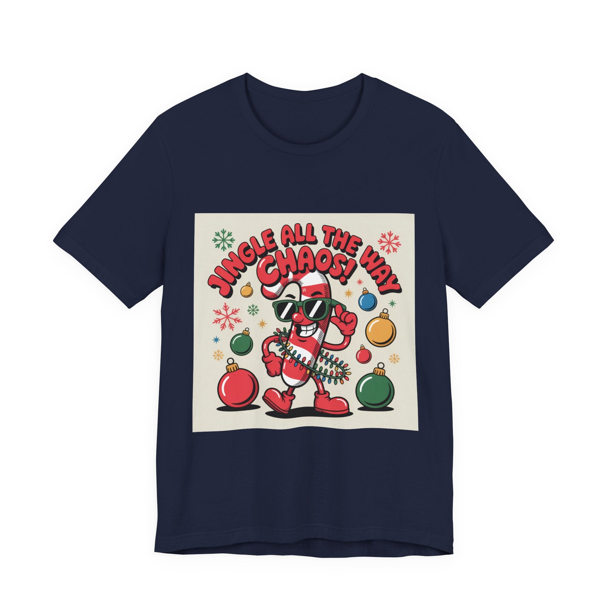 Jingle All The Chaos T-Shirt | ugly Christmas sweater, festive gag tee