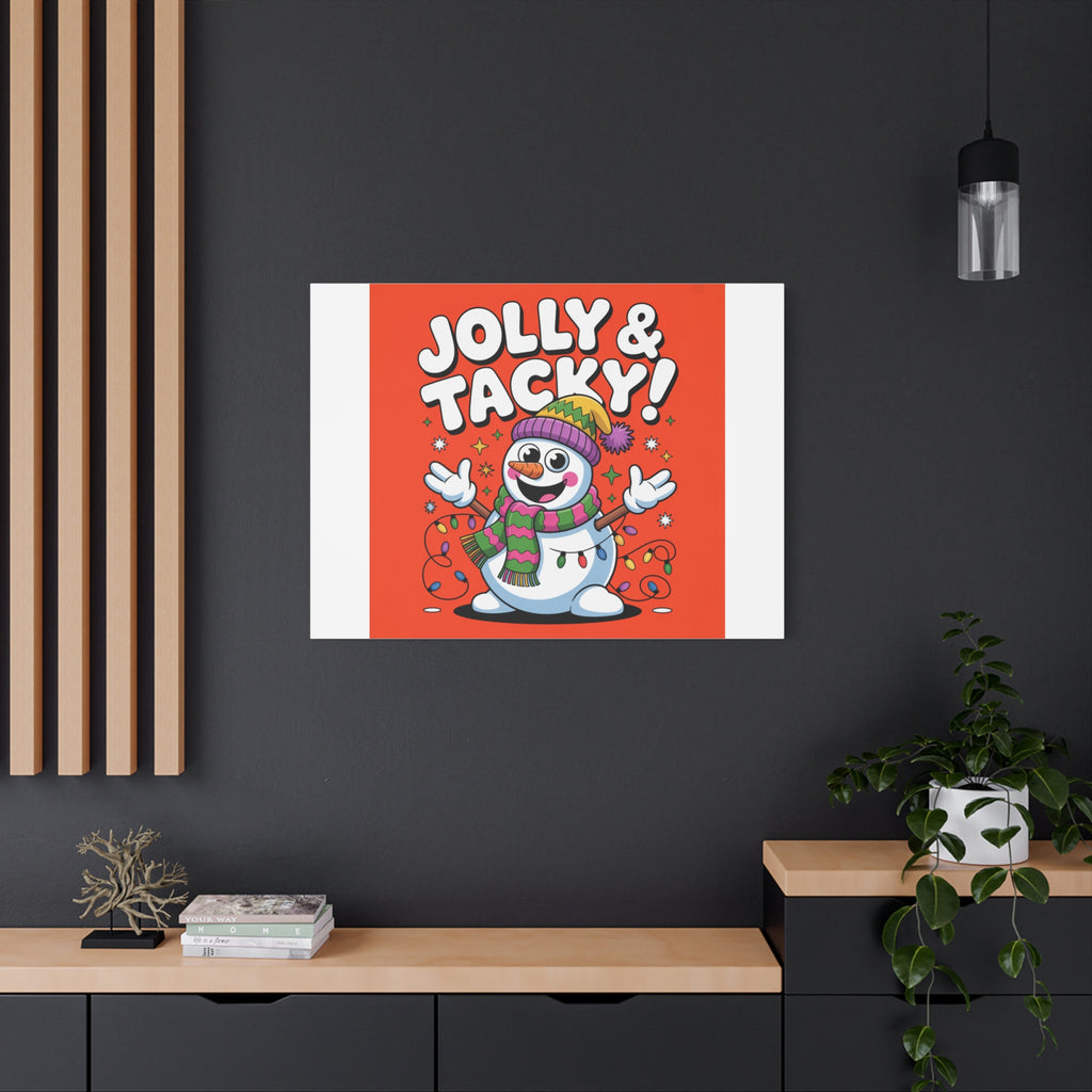 Jolly & Tacky Snowman Matte Canvas | ugly Christmas sweater novelty, festive gag