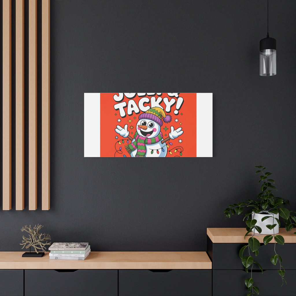 Jolly & Tacky Snowman Matte Canvas | ugly Christmas sweater novelty, festive gag
