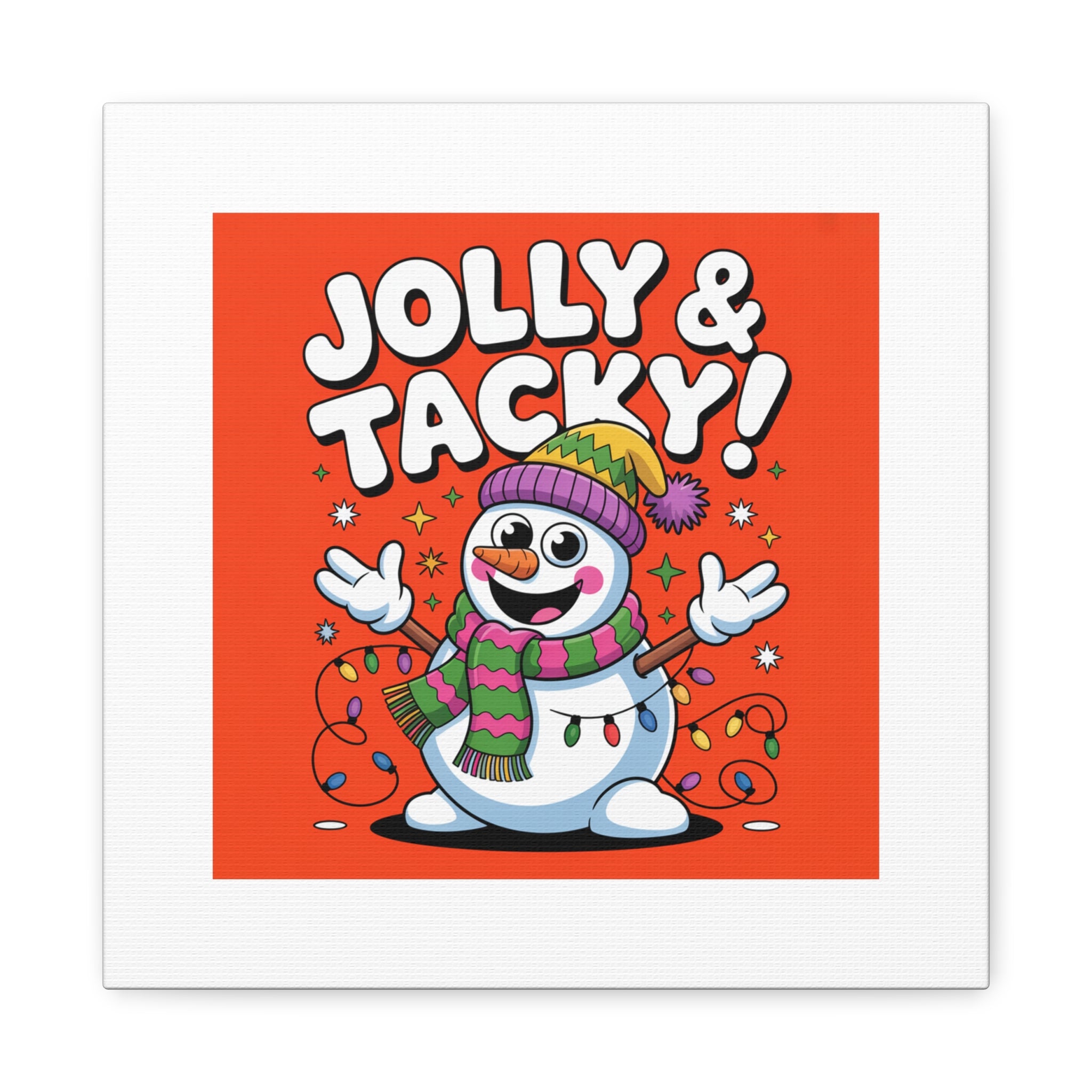 Jolly & Tacky Snowman Matte Canvas | ugly Christmas sweater novelty, festive gag