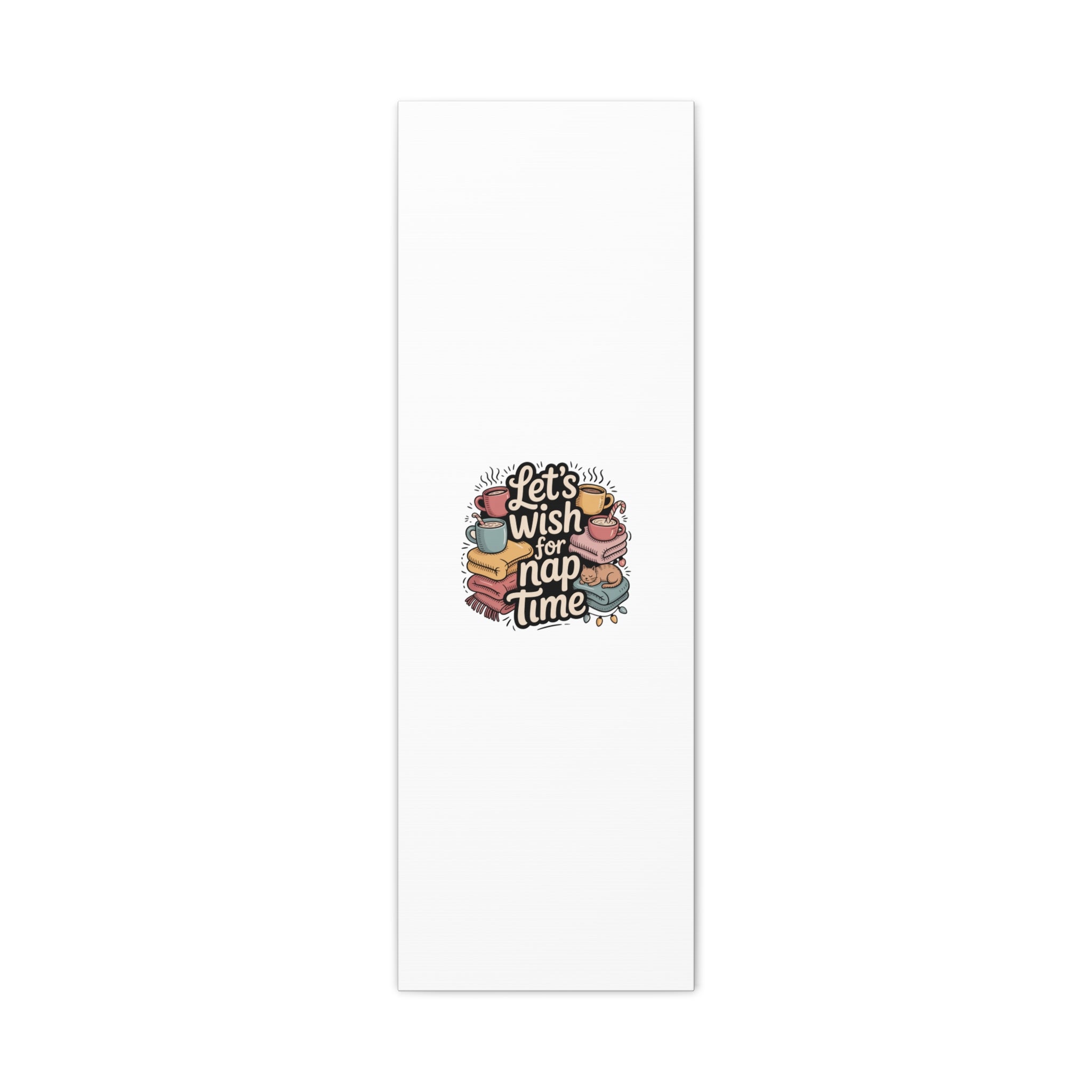 Let’s Wish for Nap Time Canvas | Holiday Burnout, Introvert Humor