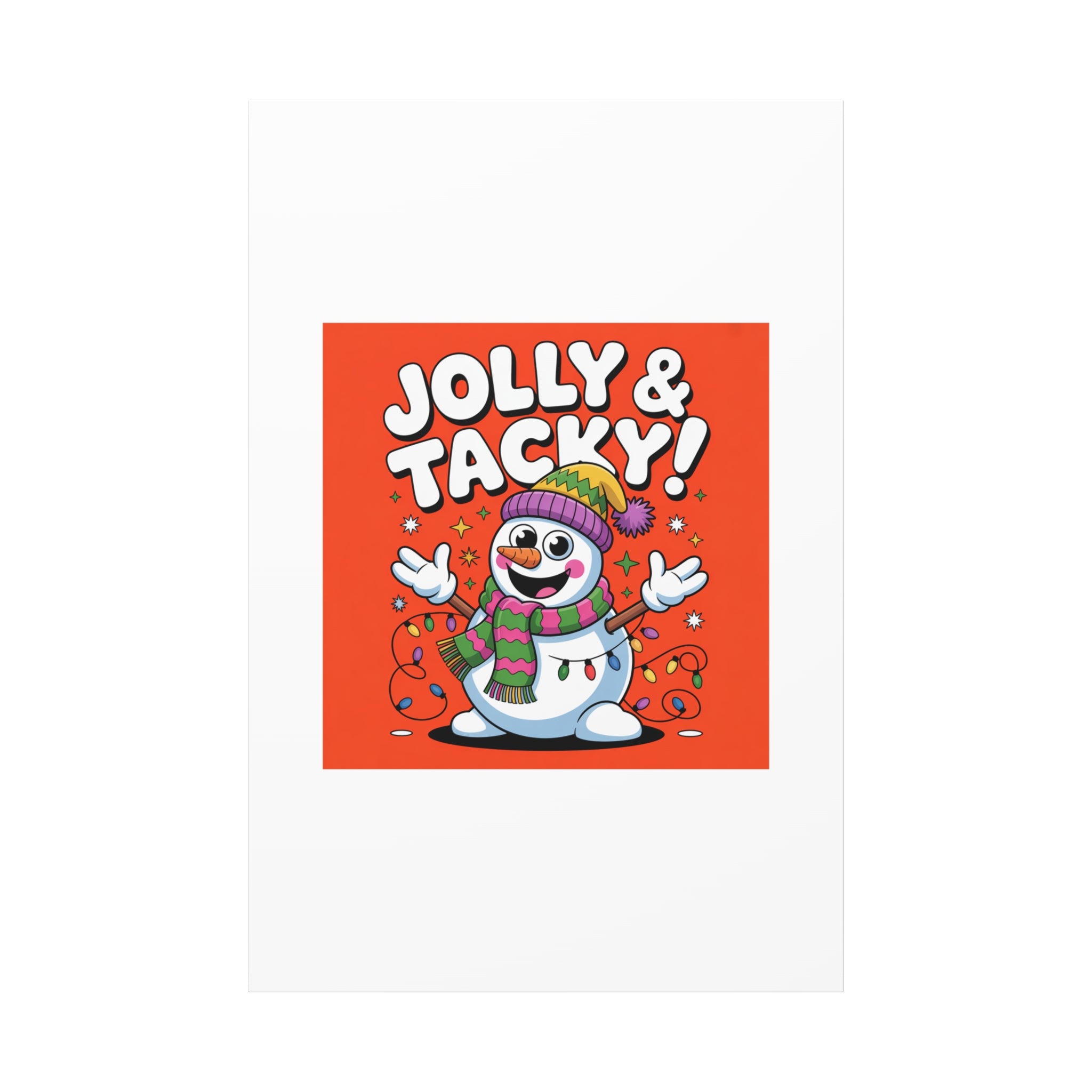 Jolly & Tacky Snowman Matte Canvas | ugly Christmas sweater novelty, festive gag
