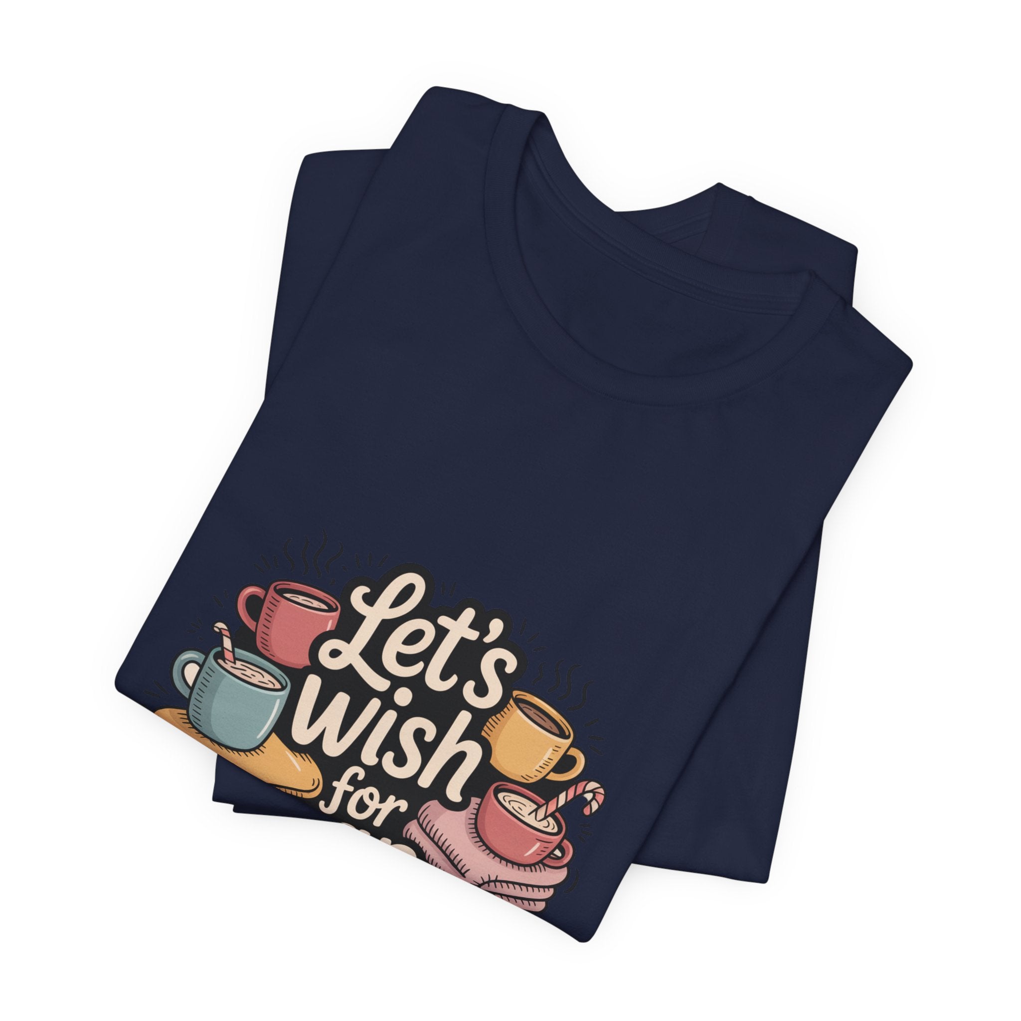 Let’s Wish for Nap Time T-Shirt | festive burnout, social battery low
