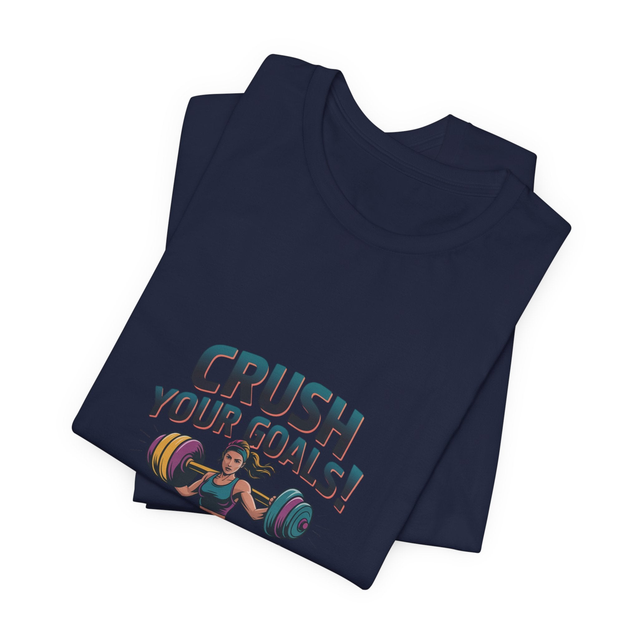Crush Your Goals T-Shirt | New Year Workout Shirt, Gym Motivation