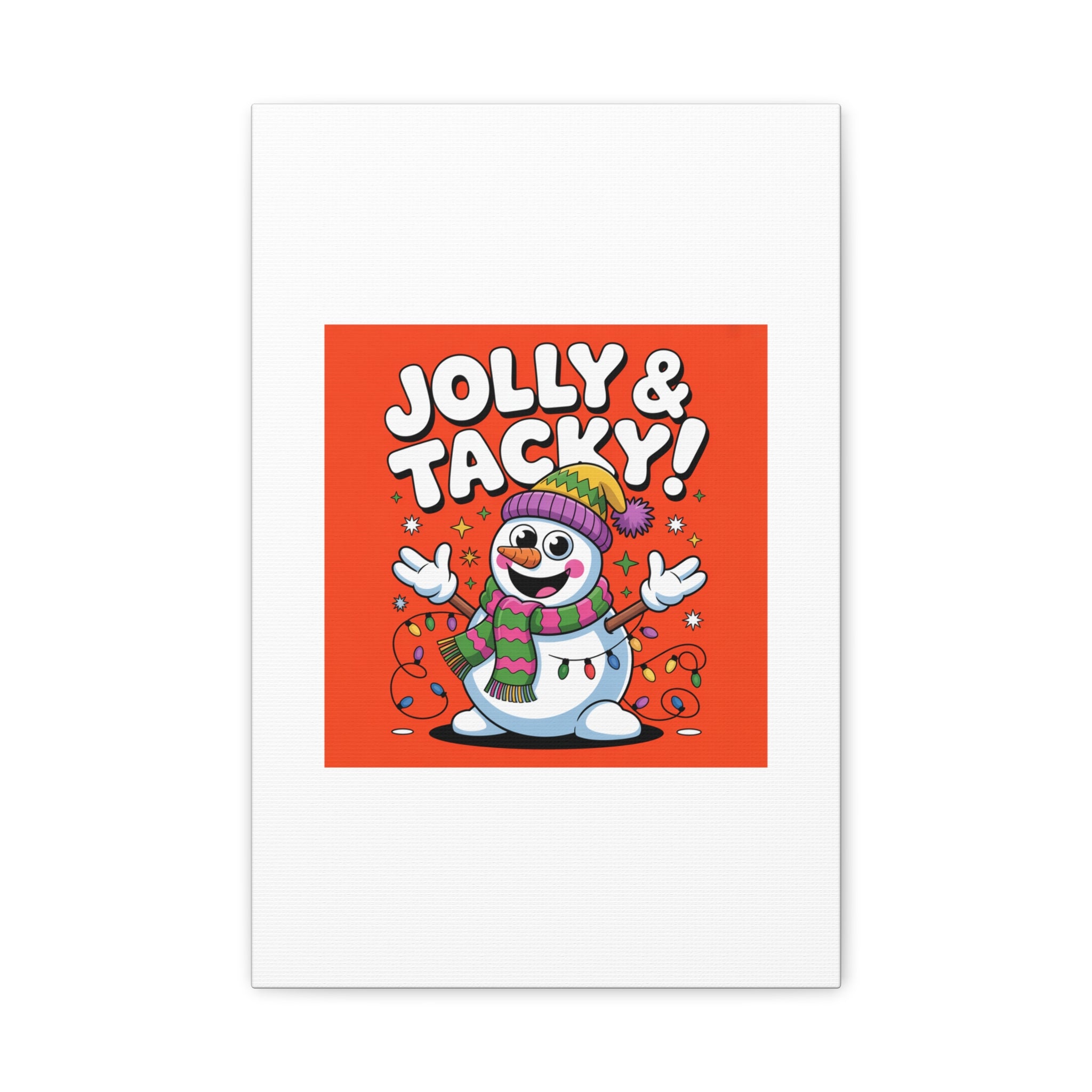 Jolly & Tacky Snowman Matte Canvas | ugly Christmas sweater novelty, festive gag