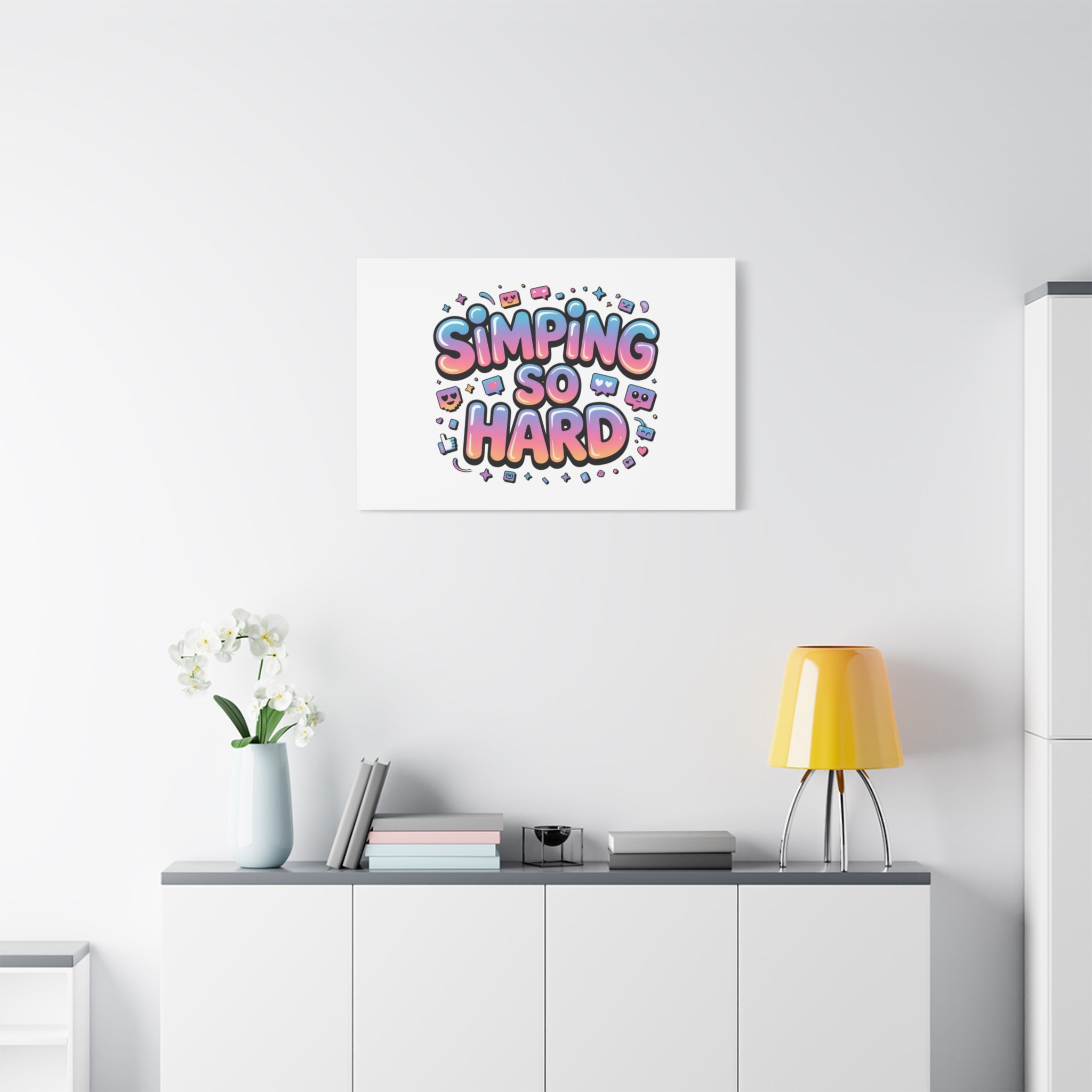 SIMPING SO HARD Canvas | Gen-Z Slang wall art, Internet Lingo print