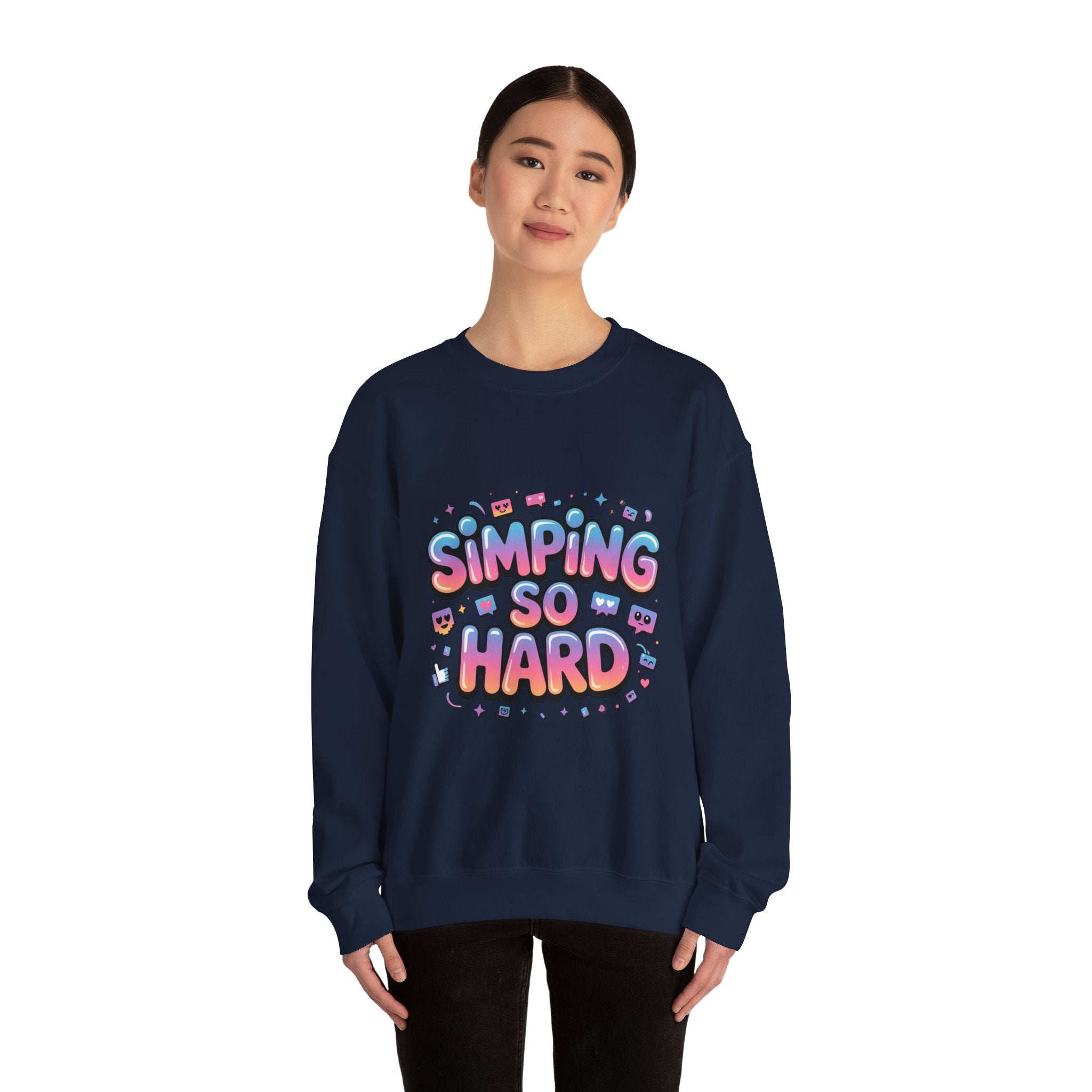 SIMPING SO HARD Sweatshirt | Gen-Z Slang, Meme Typography
