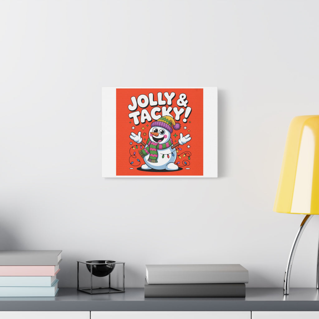 Jolly & Tacky Snowman Matte Canvas | ugly Christmas sweater novelty, festive gag