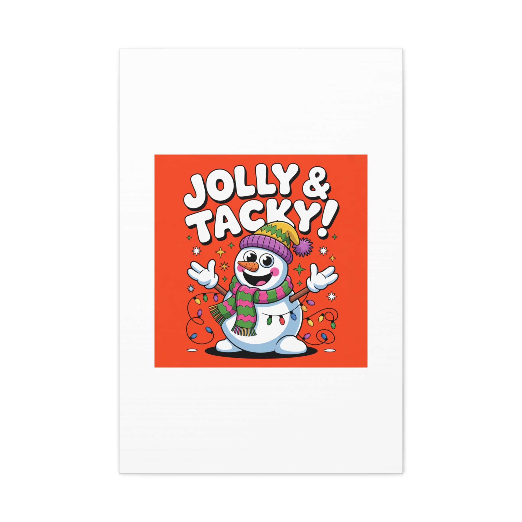 Jolly & Tacky Snowman Matte Canvas | ugly Christmas sweater novelty, festive gag