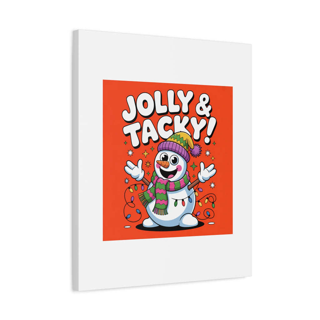 Jolly & Tacky Snowman Matte Canvas | ugly Christmas sweater novelty, festive gag