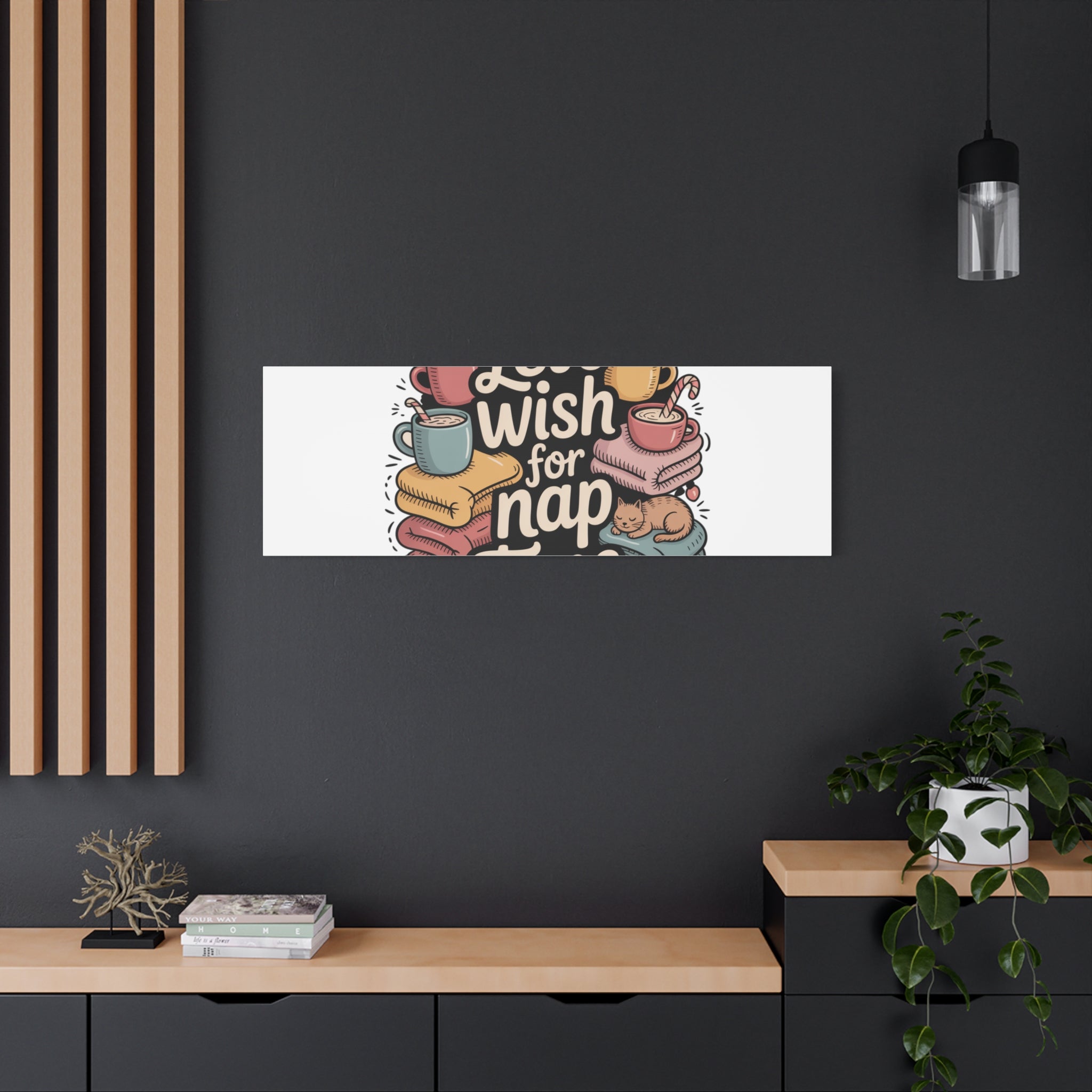 Let’s Wish for Nap Time Canvas | Holiday Burnout, Introvert Humor