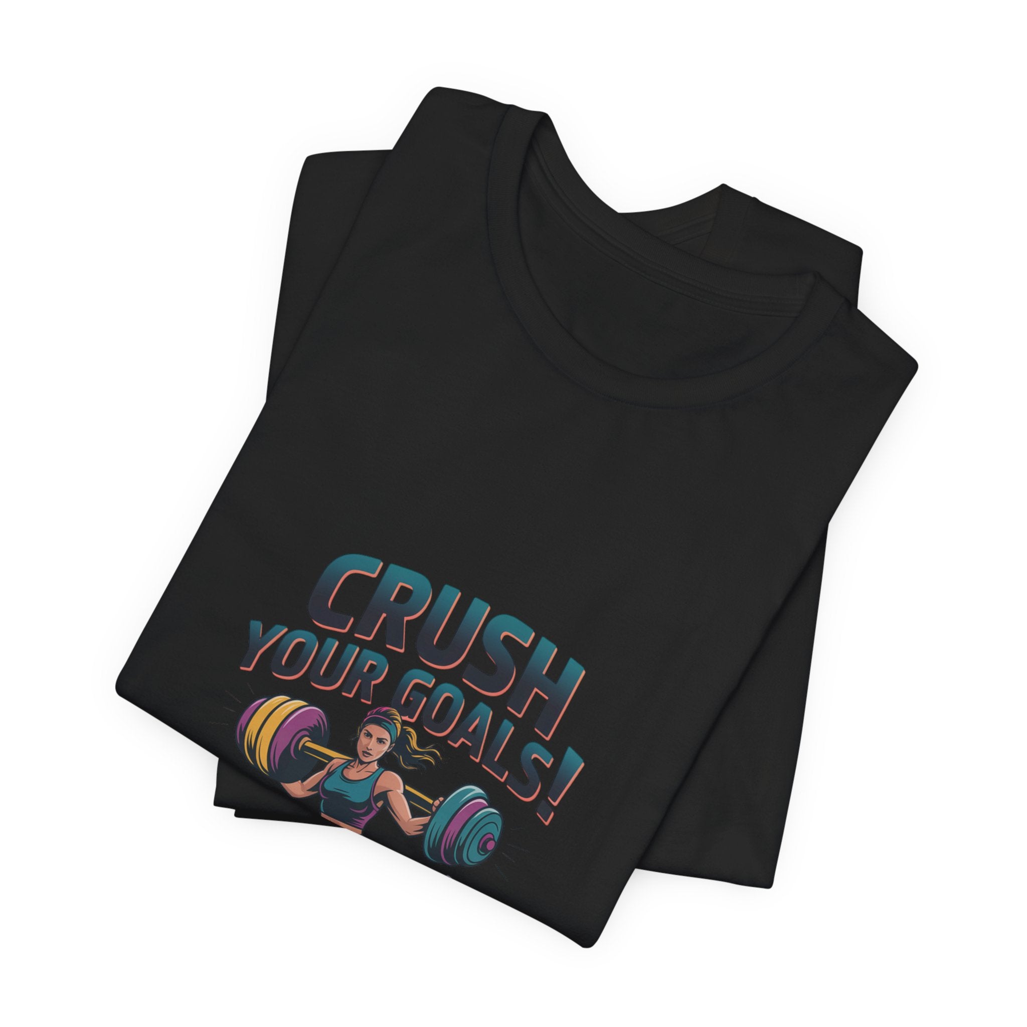Crush Your Goals T-Shirt | New Year Workout Shirt, Gym Motivation