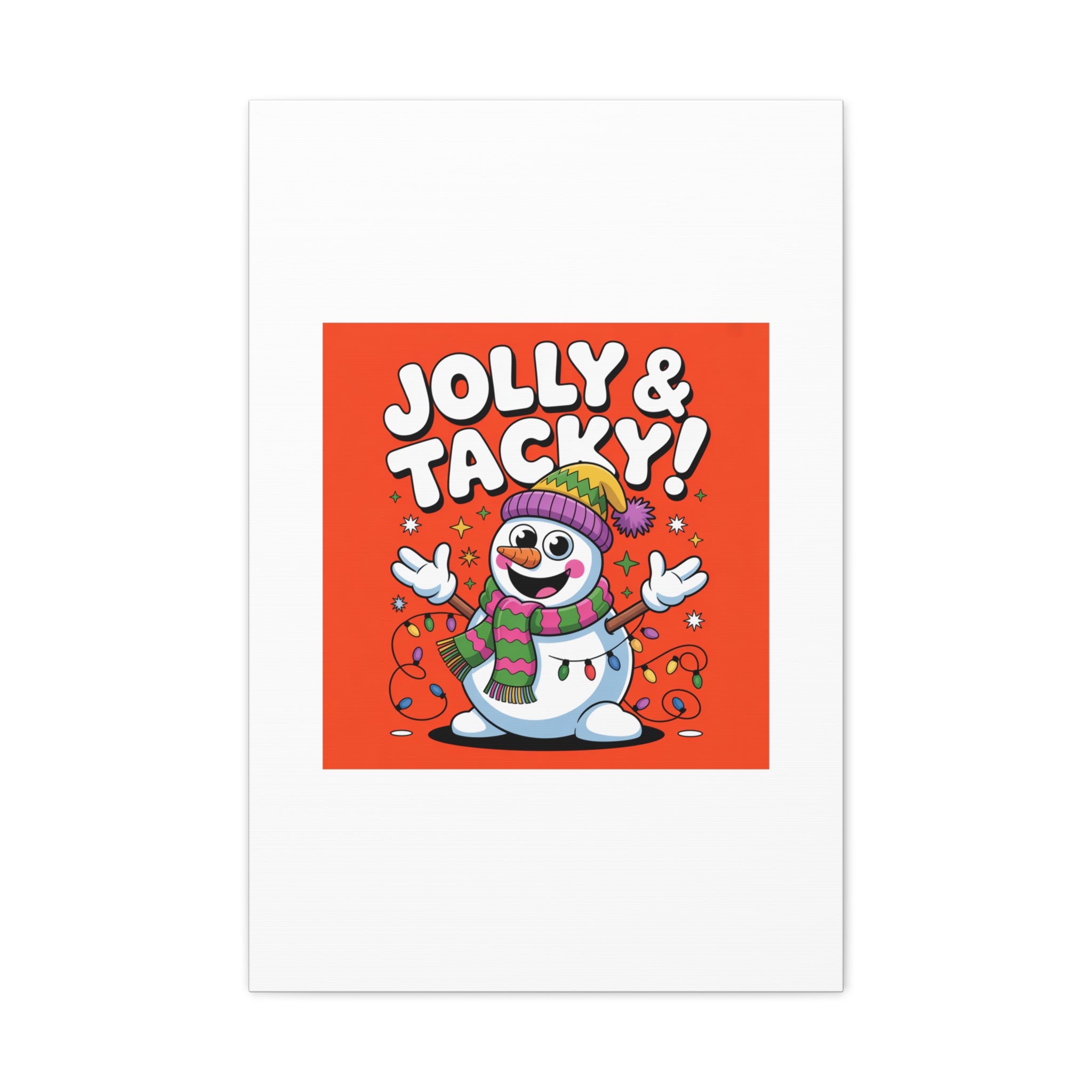 Jolly & Tacky Snowman Matte Canvas | ugly Christmas sweater novelty, festive gag