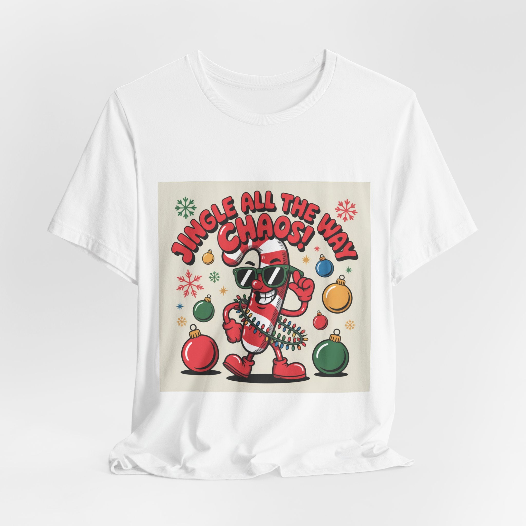 Jingle All The Chaos T-Shirt | ugly Christmas sweater, festive gag tee