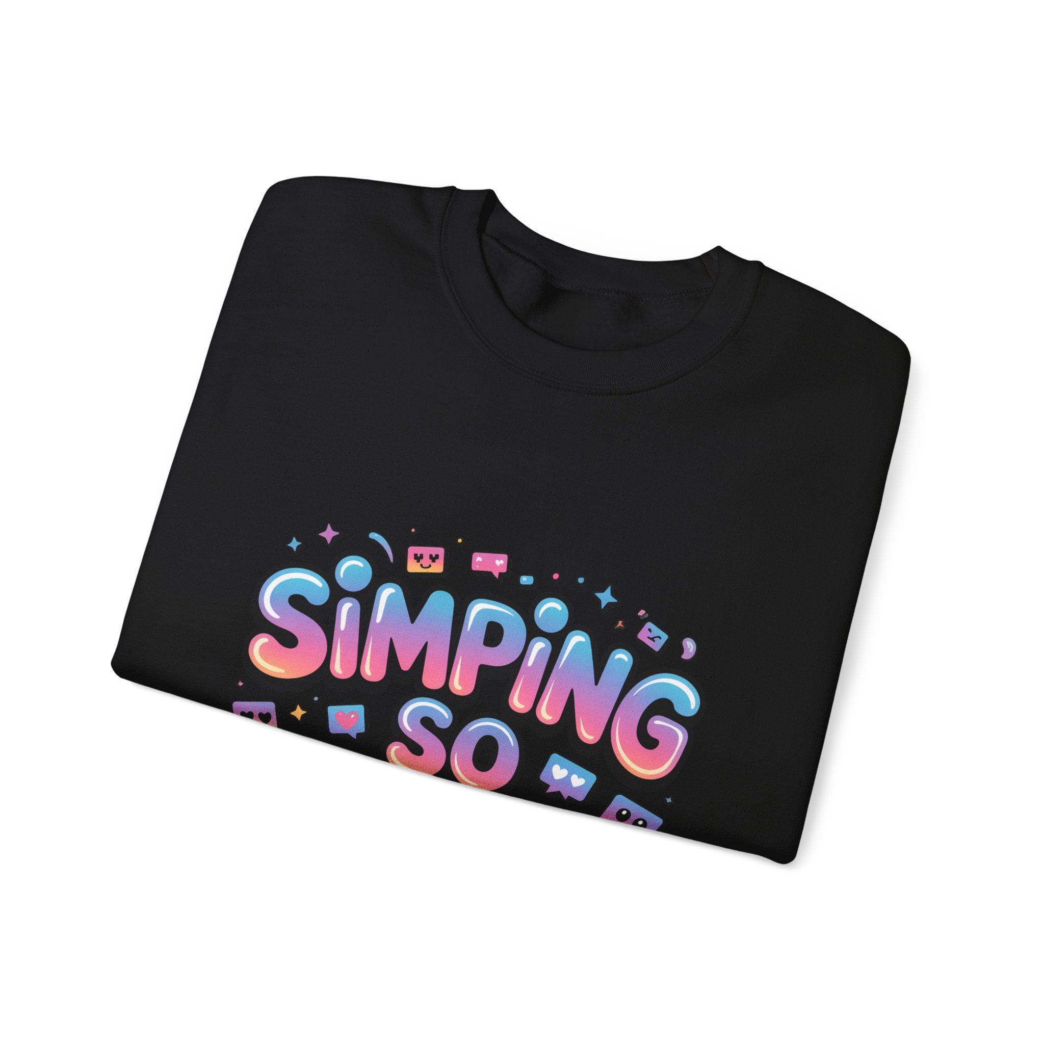 SIMPING SO HARD Sweatshirt | Gen-Z Slang, Meme Typography