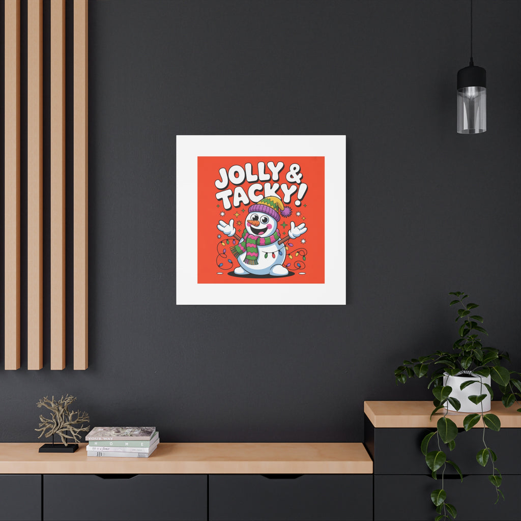 Jolly & Tacky Snowman Matte Canvas | ugly Christmas sweater novelty, festive gag