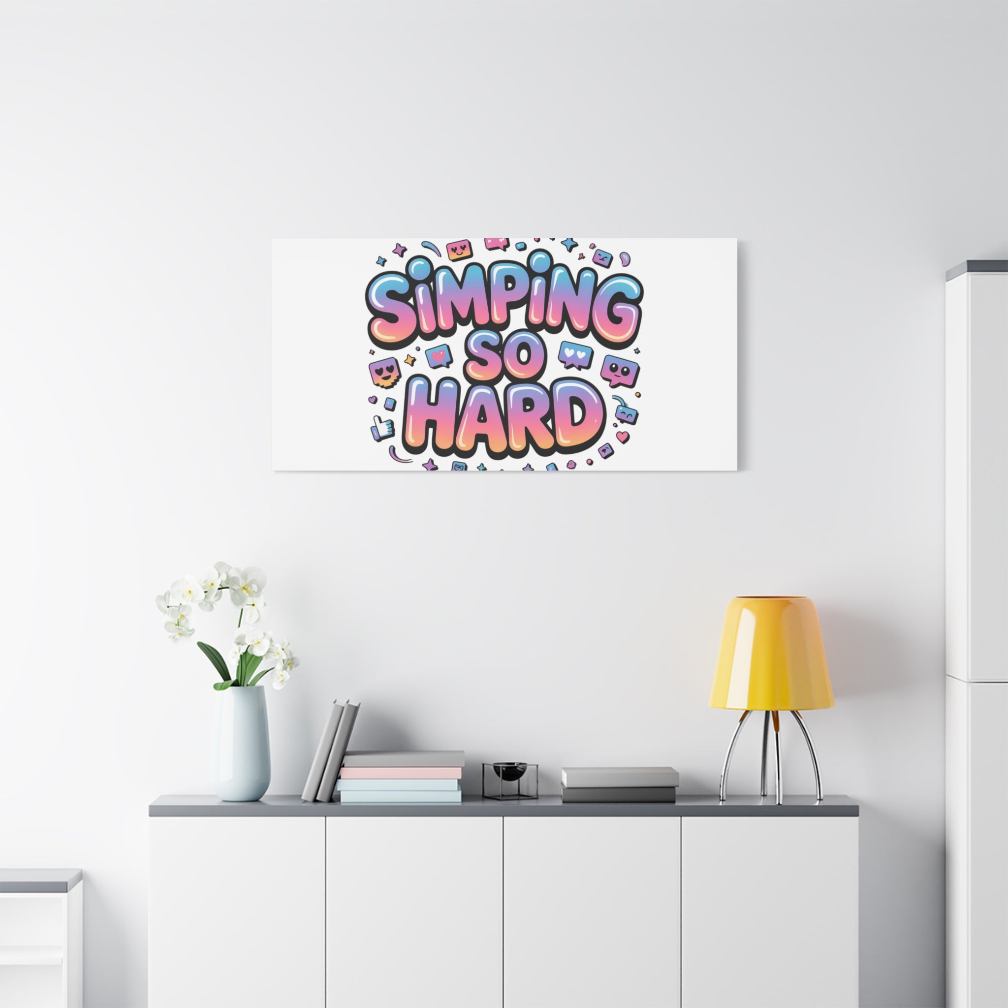 SIMPING SO HARD Canvas | Gen-Z Slang wall art, Internet Lingo print