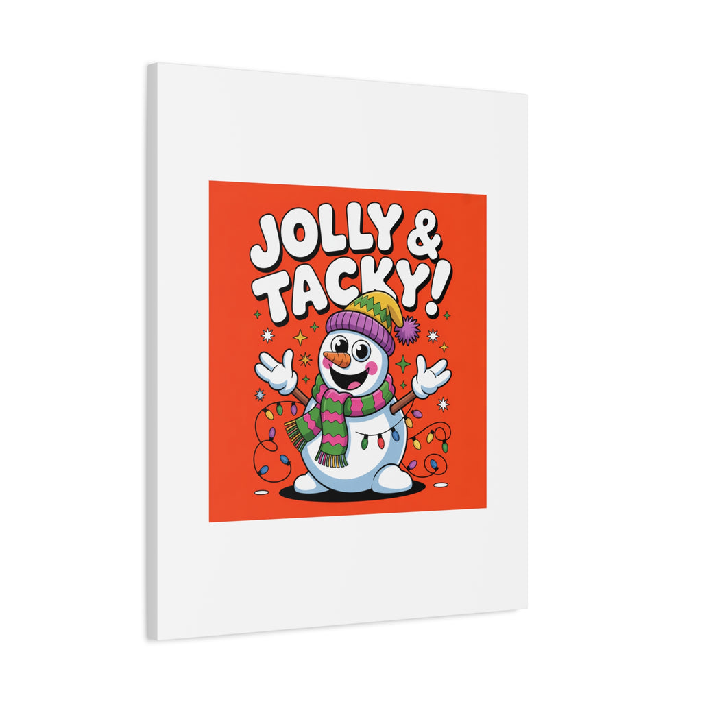 Jolly & Tacky Snowman Matte Canvas | ugly Christmas sweater novelty, festive gag