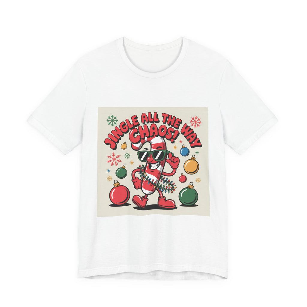 Jingle All The Chaos T-Shirt | ugly Christmas sweater, festive gag tee