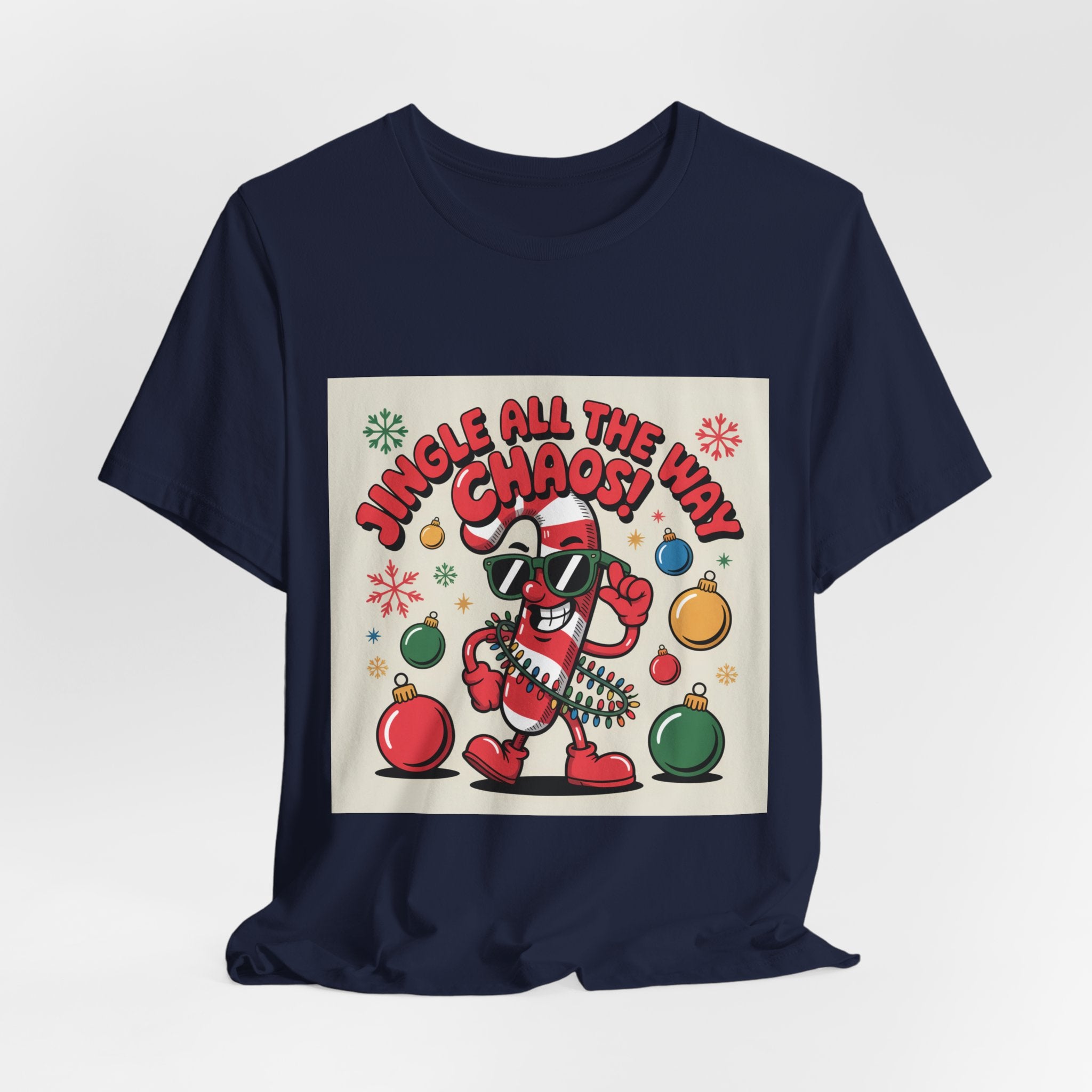 Jingle All The Chaos T-Shirt | ugly Christmas sweater, festive gag tee