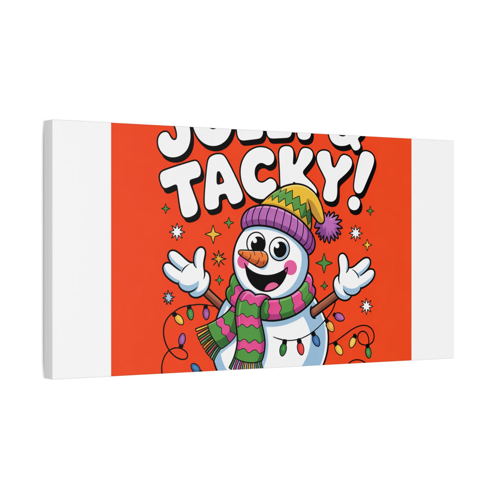 Jolly & Tacky Snowman Matte Canvas | ugly Christmas sweater novelty, festive gag