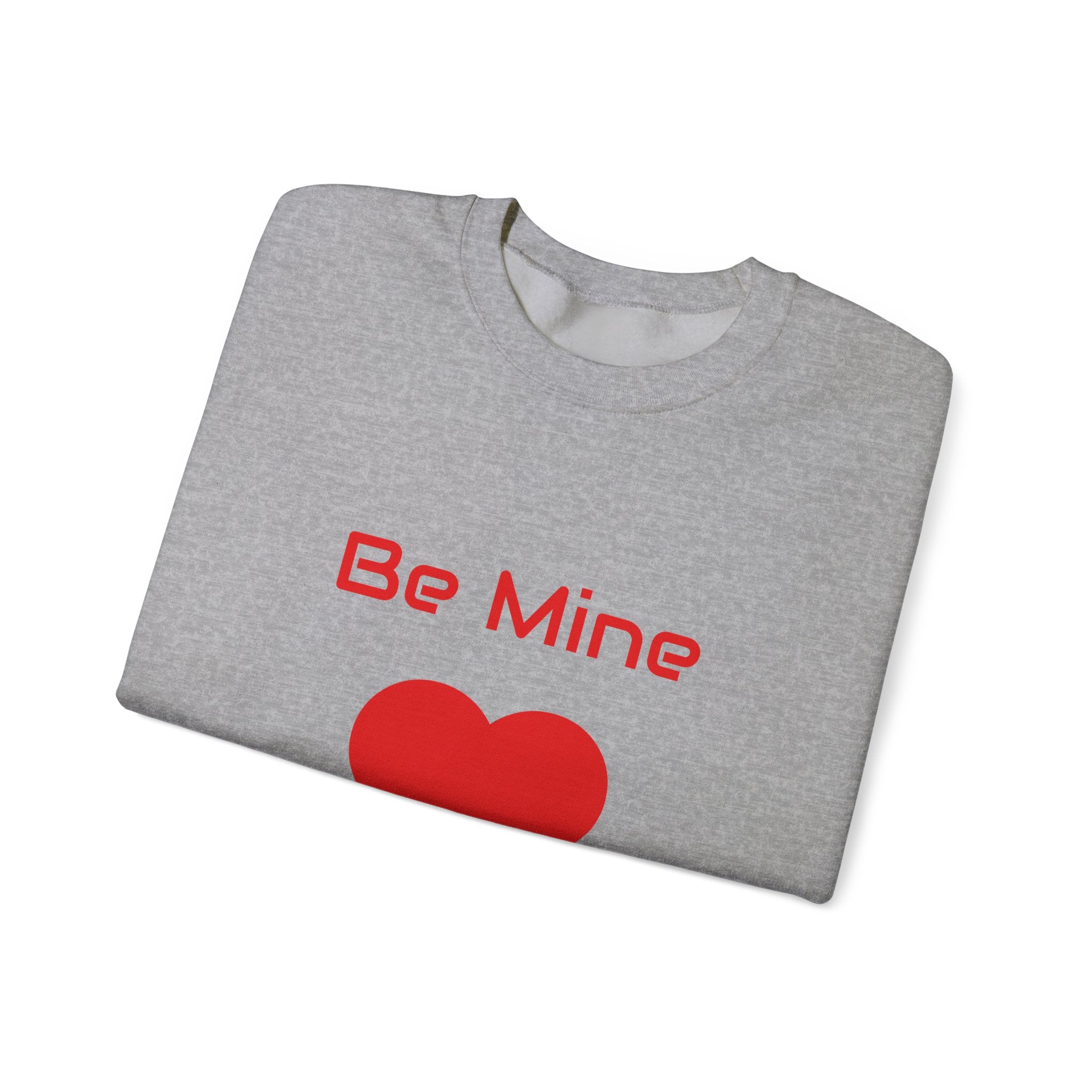 Be Mine Heart Crewneck Sweatshirt