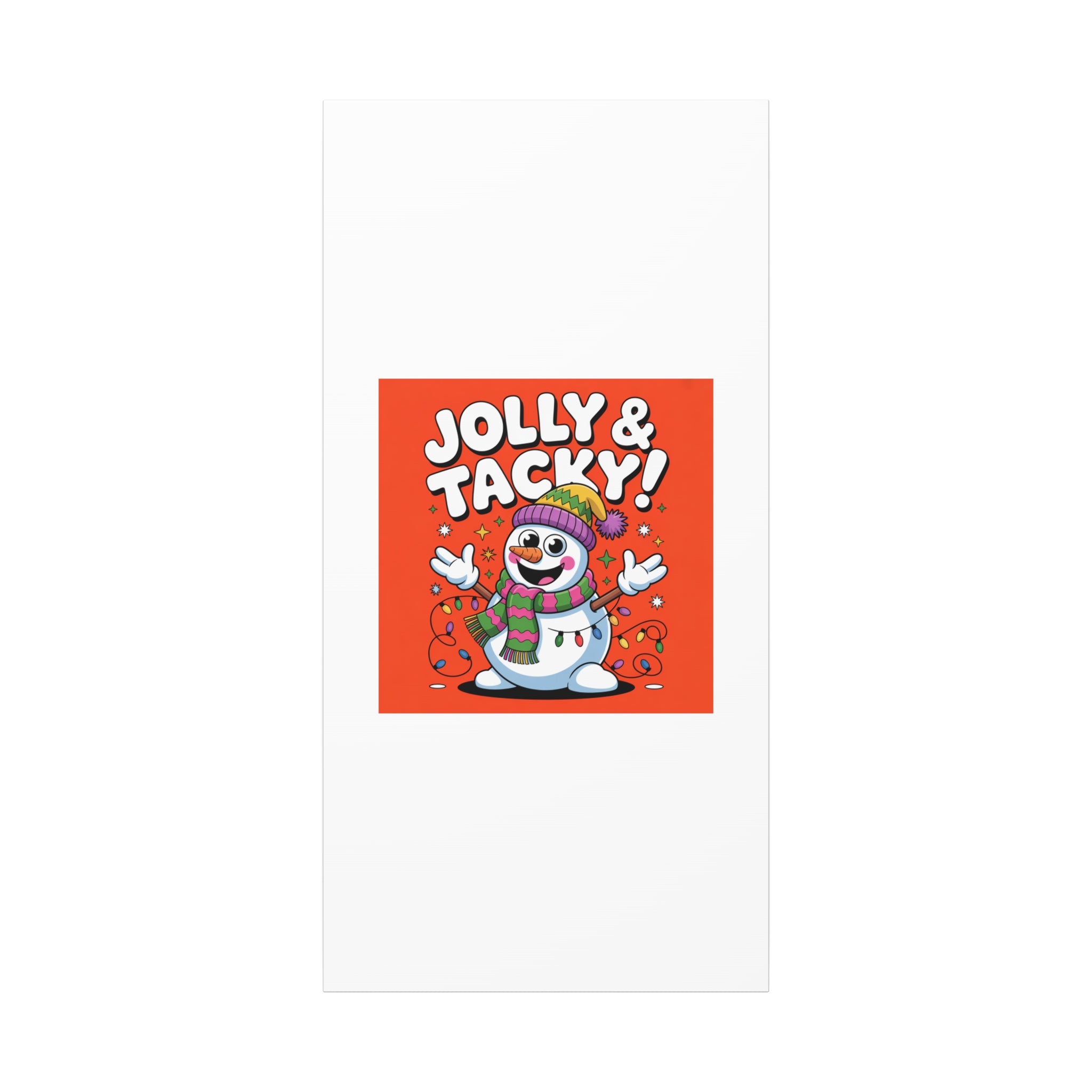 Jolly & Tacky Snowman Matte Canvas | ugly Christmas sweater novelty, festive gag